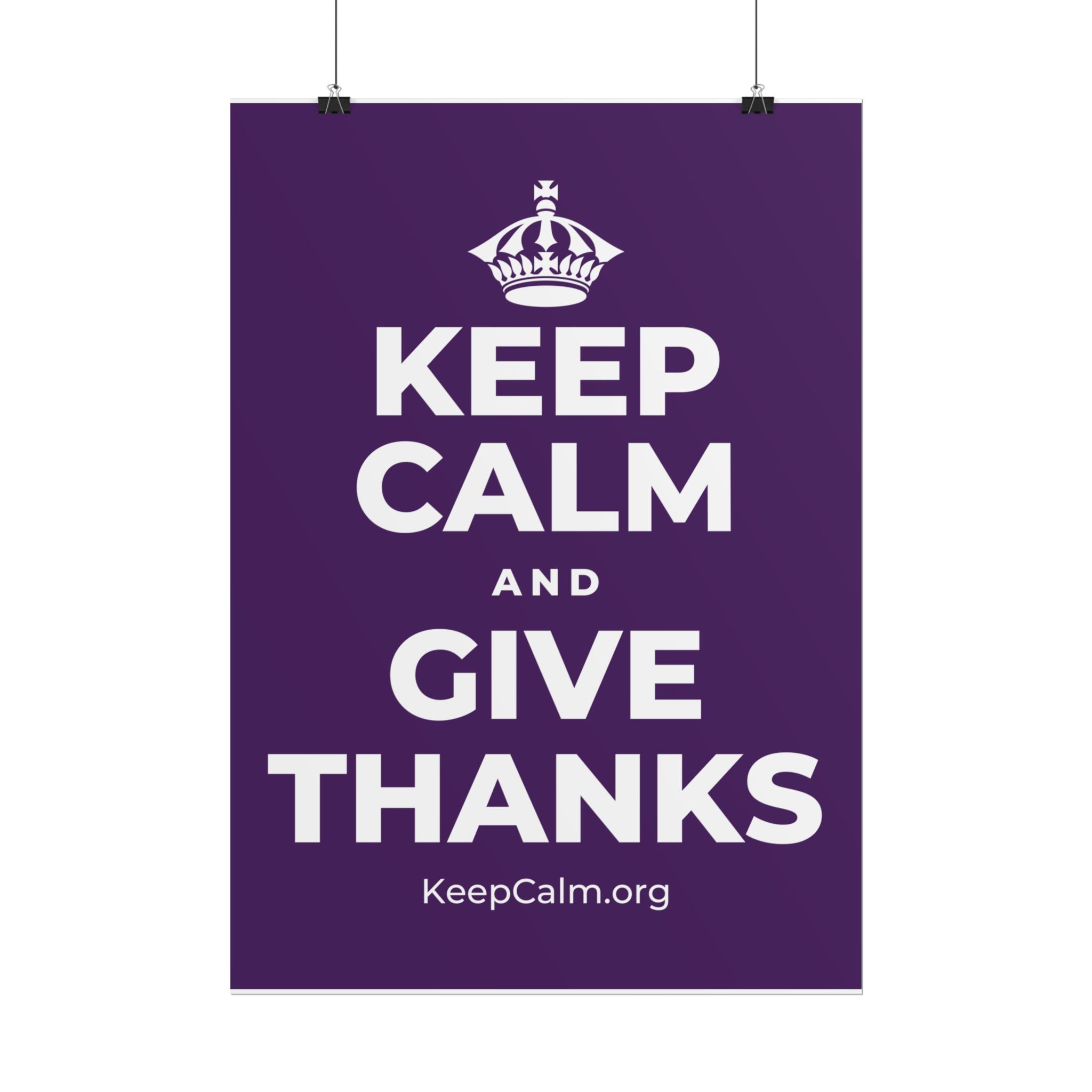 KEEP CALM AND GIVE THANKS Poster