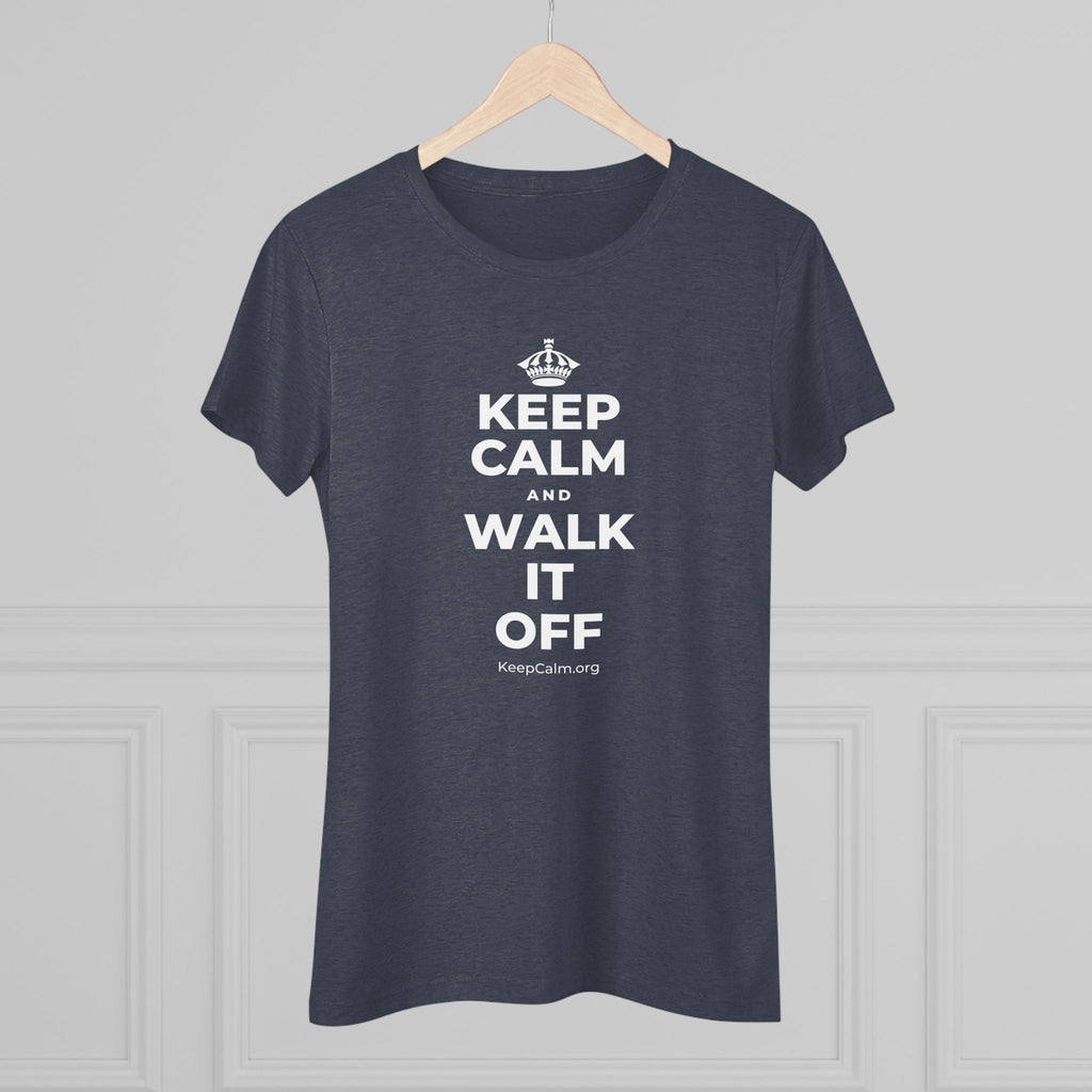 KEEP CALM AND WALK IT OFF Women's Tri-Blend Tee