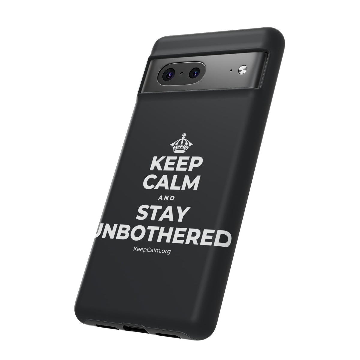 KEEP CALM AND STAY UNBOTHERED Phone Case (Dark)