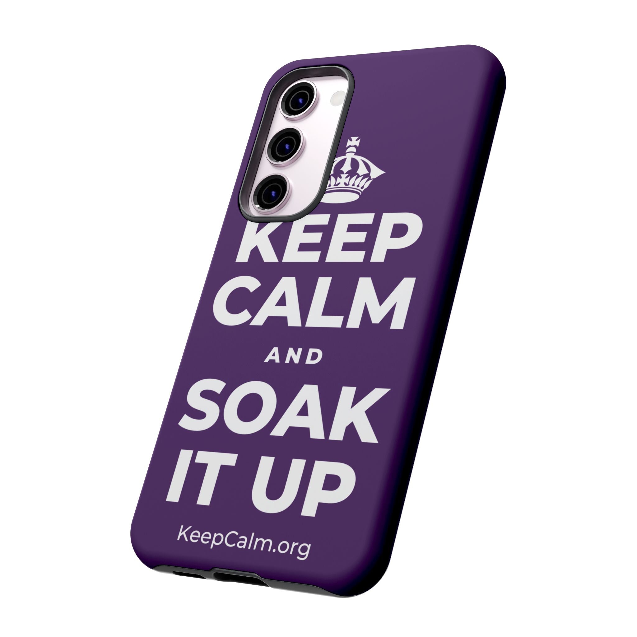 KEEP CALM AND SOAK IT UP Phone Case
