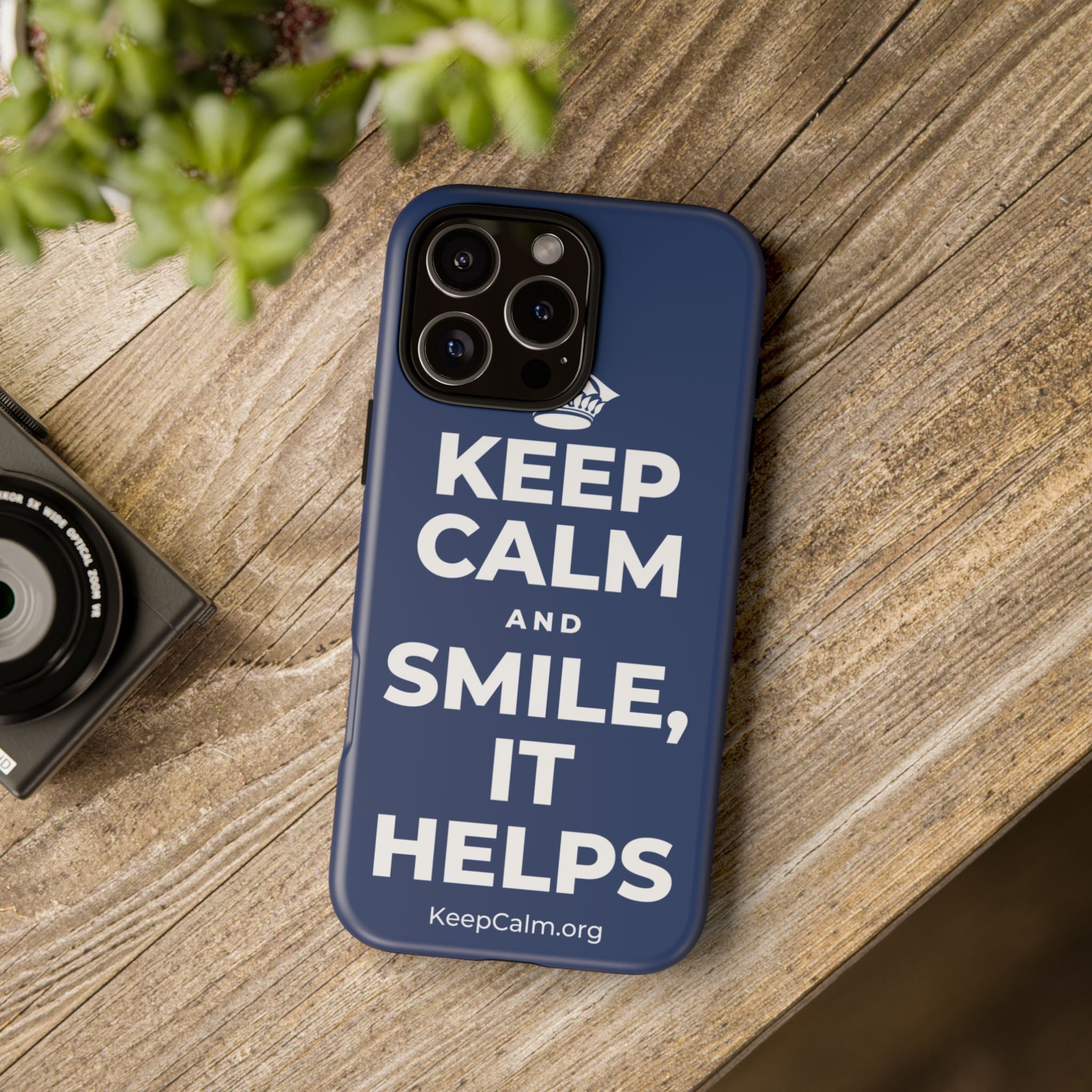 KEEP CALM AND SMILE, IT HELPS Phone Case