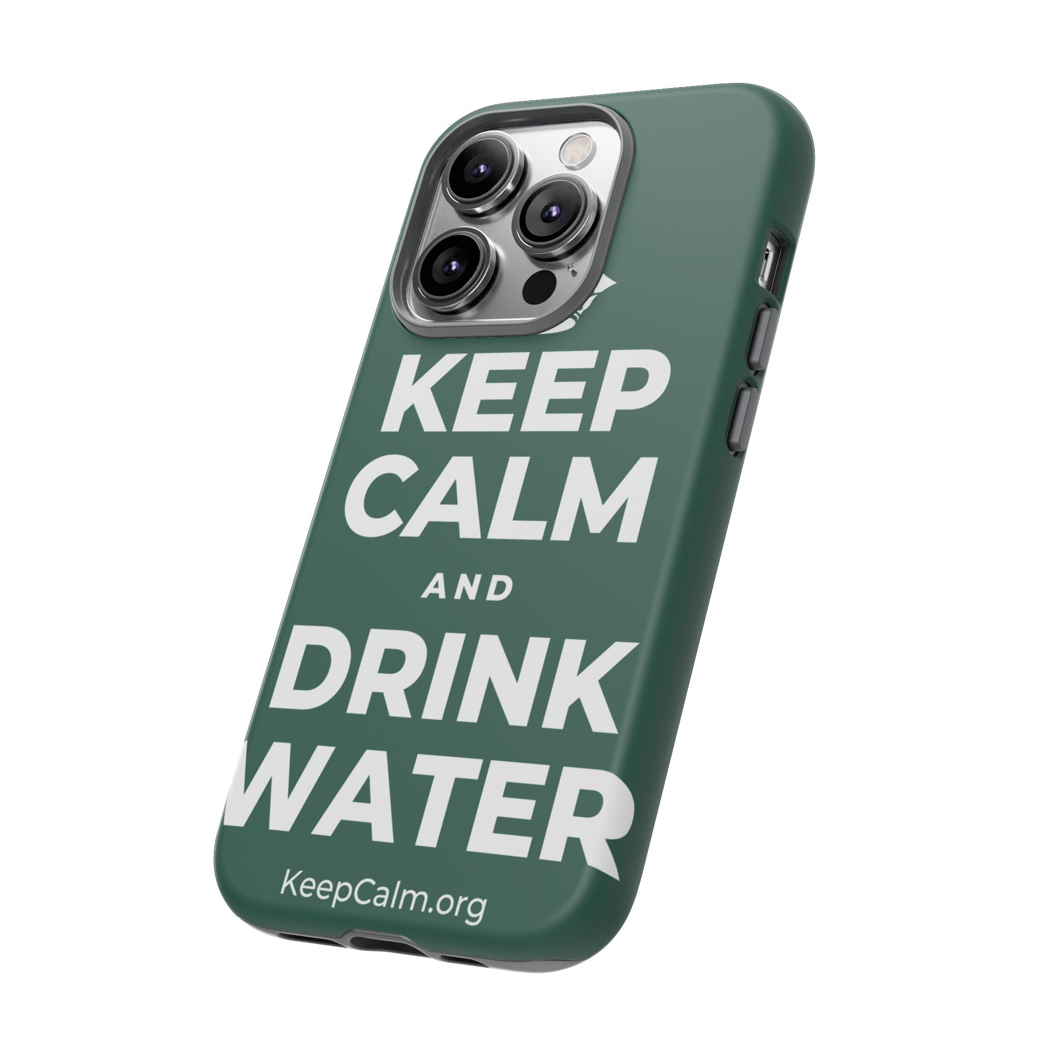 KEEP CALM AND DRINK WATER Phone Case