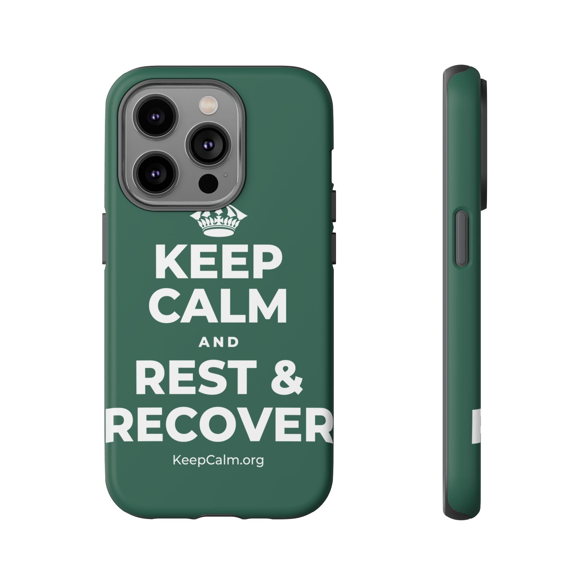 KEEP CALM AND REST & RECOVER Phone Case
