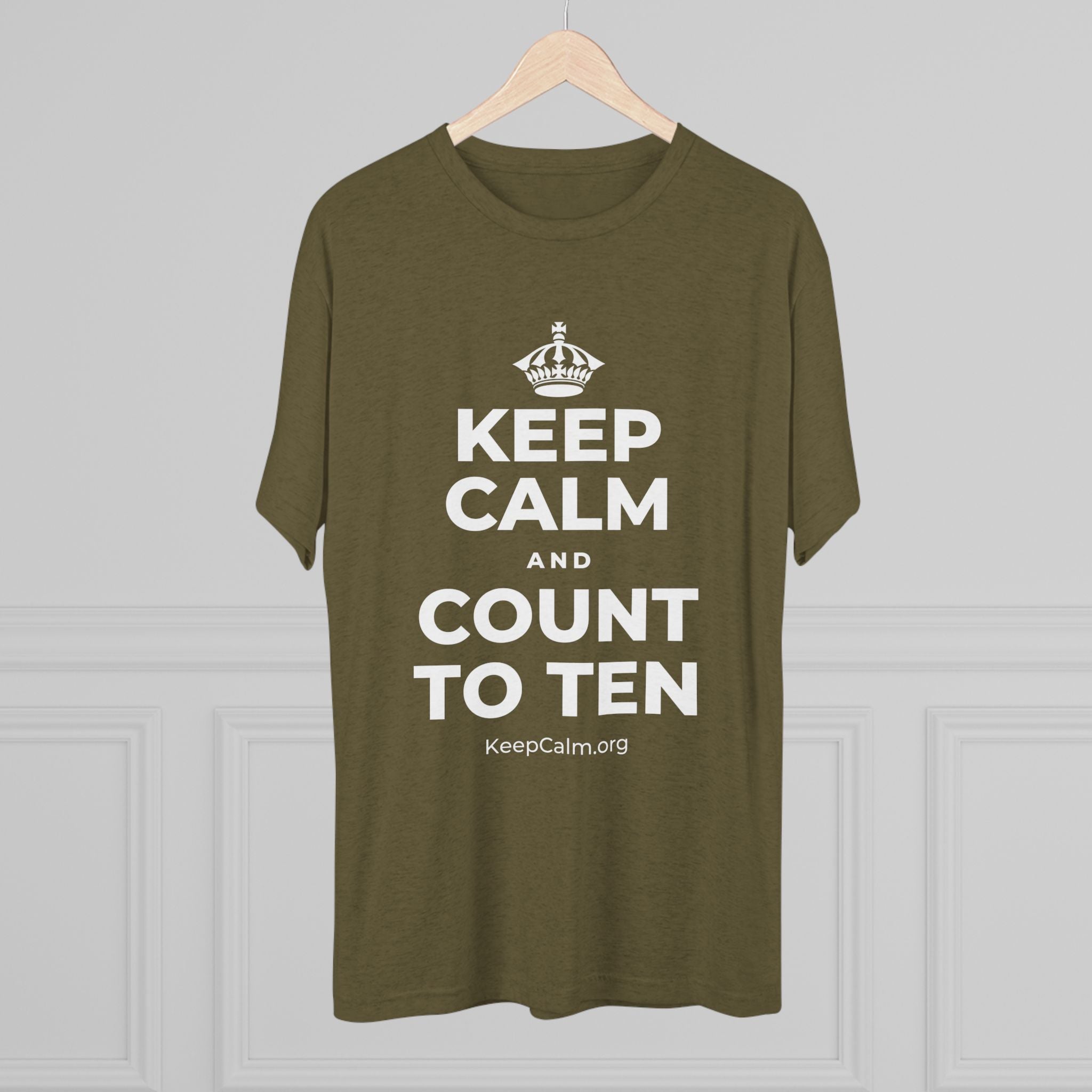 KEEP CALM AND COUNT TO TEN Tri-Blend Tee