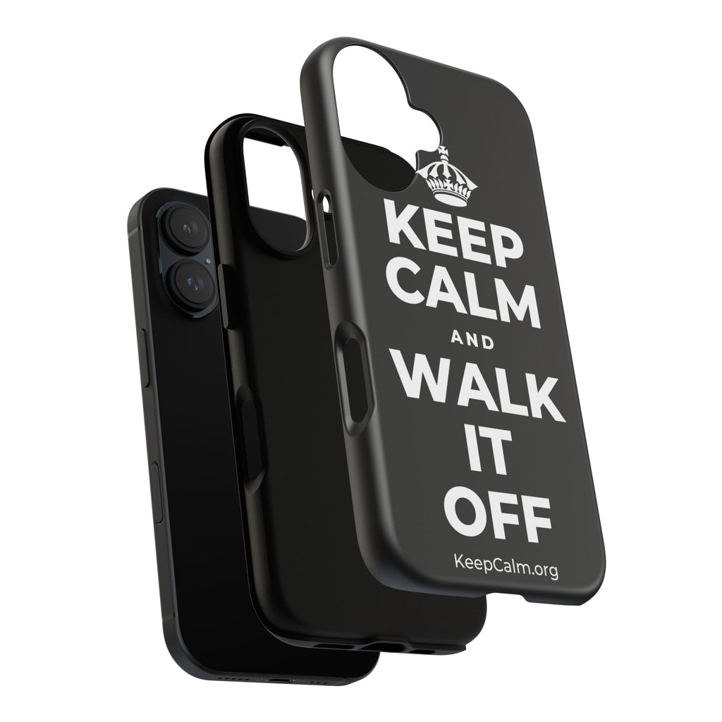 KEEP CALM AND WALK IT OFF Phone Case