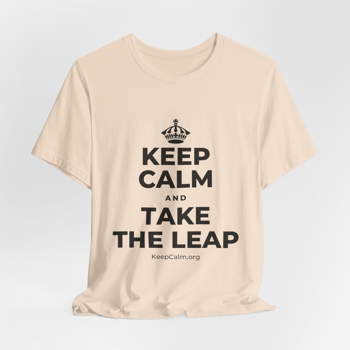 KEEP CALM AND TAKE THE LEAP T-Shirt (Soft Cream–Heather Mauve)