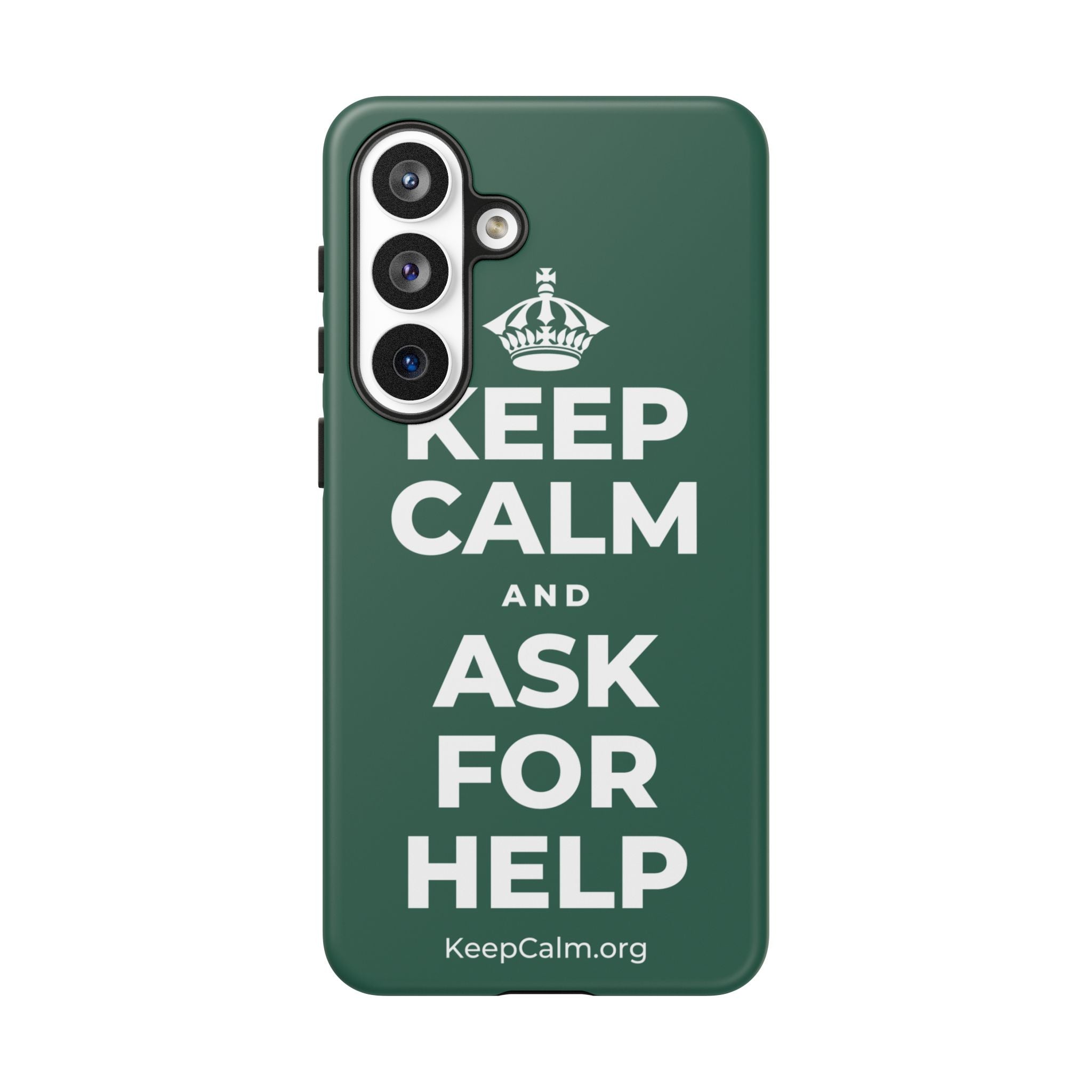 KEEP CALM AND ASK FOR HELP Phone Case