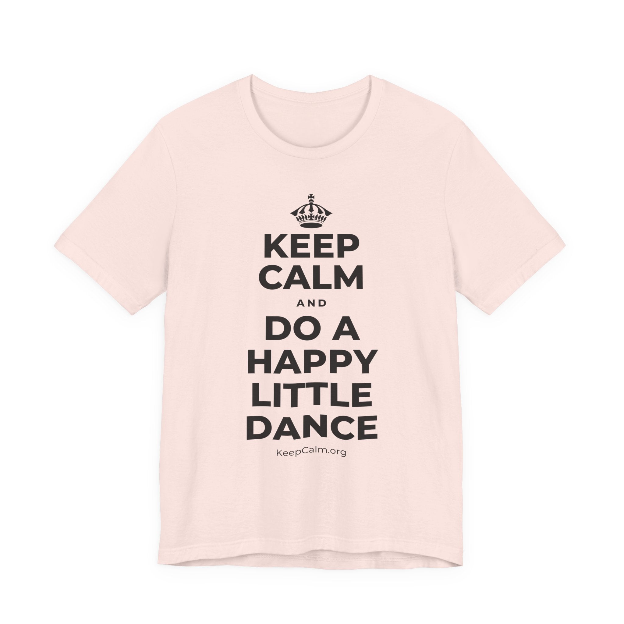 KEEP CALM AND DO A HAPPY LITTLE DANCE T-Shirt (Soft Cream–Heather Mauve)