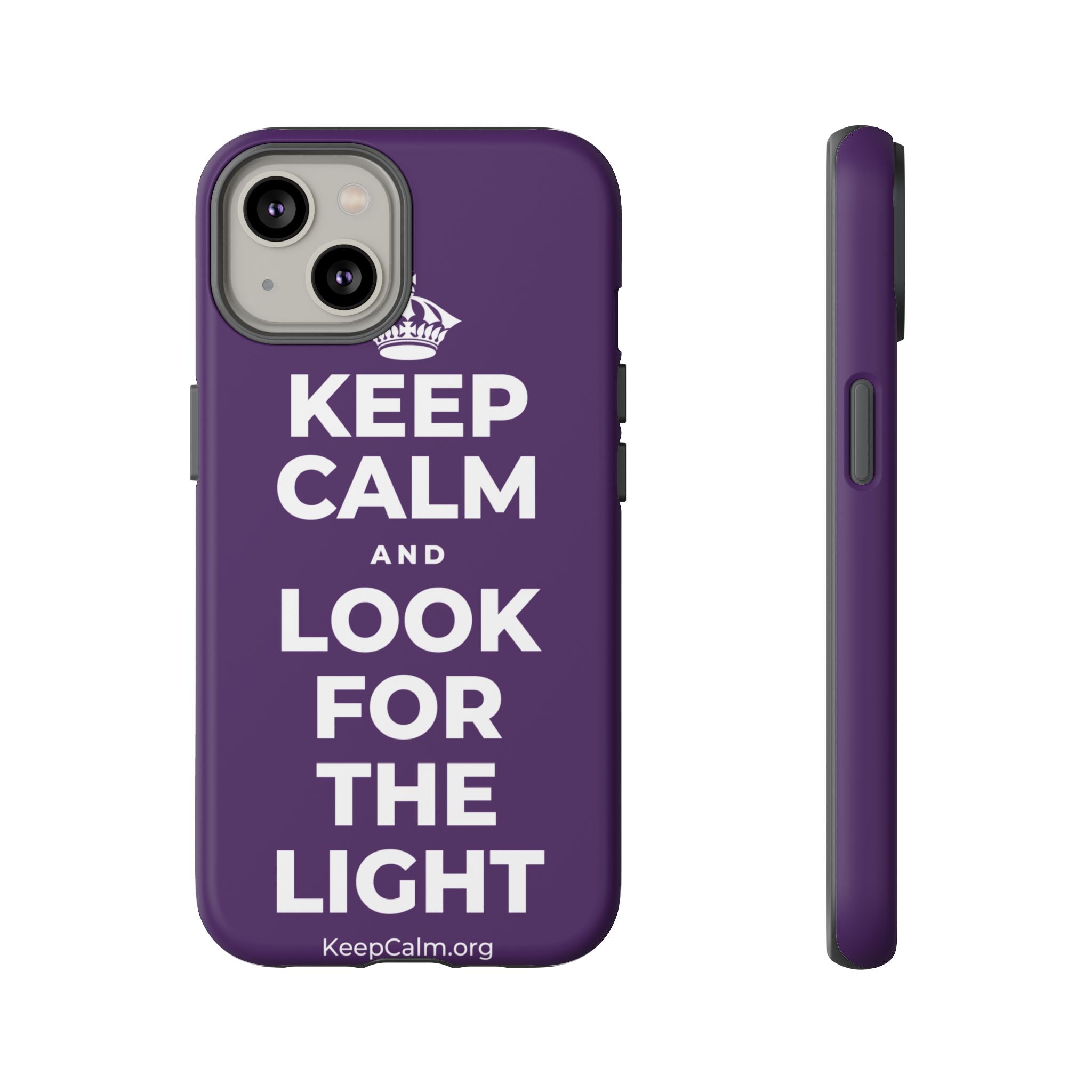 KEEP CALM AND LOOK FOR THE LIGHT Phone Case