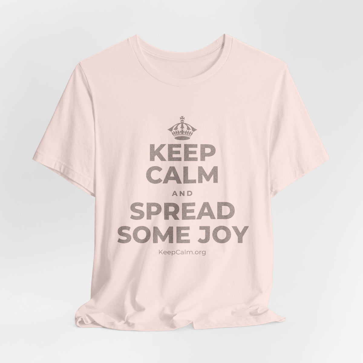 KEEP CALM AND SPREAD SOME JOY T-Shirt (Soft Cream–Heather Mauve)