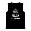 KEEP CALM AND GET THE PARTY STARTED Tank Top