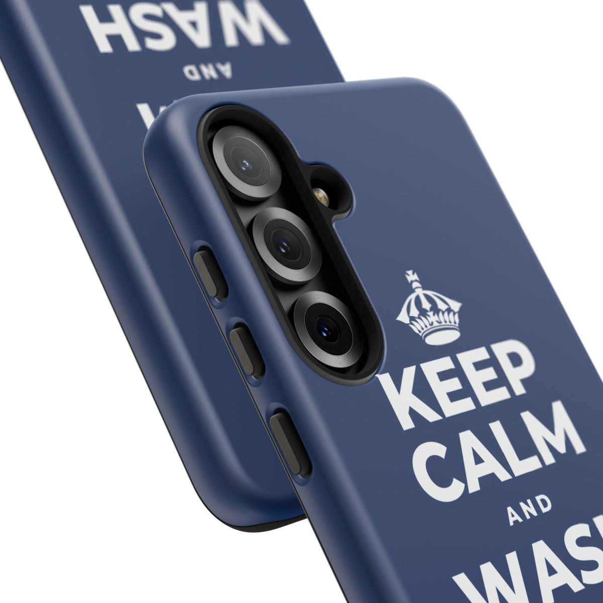 KEEP CALM AND WASH AWAY REGRETS Phone Case