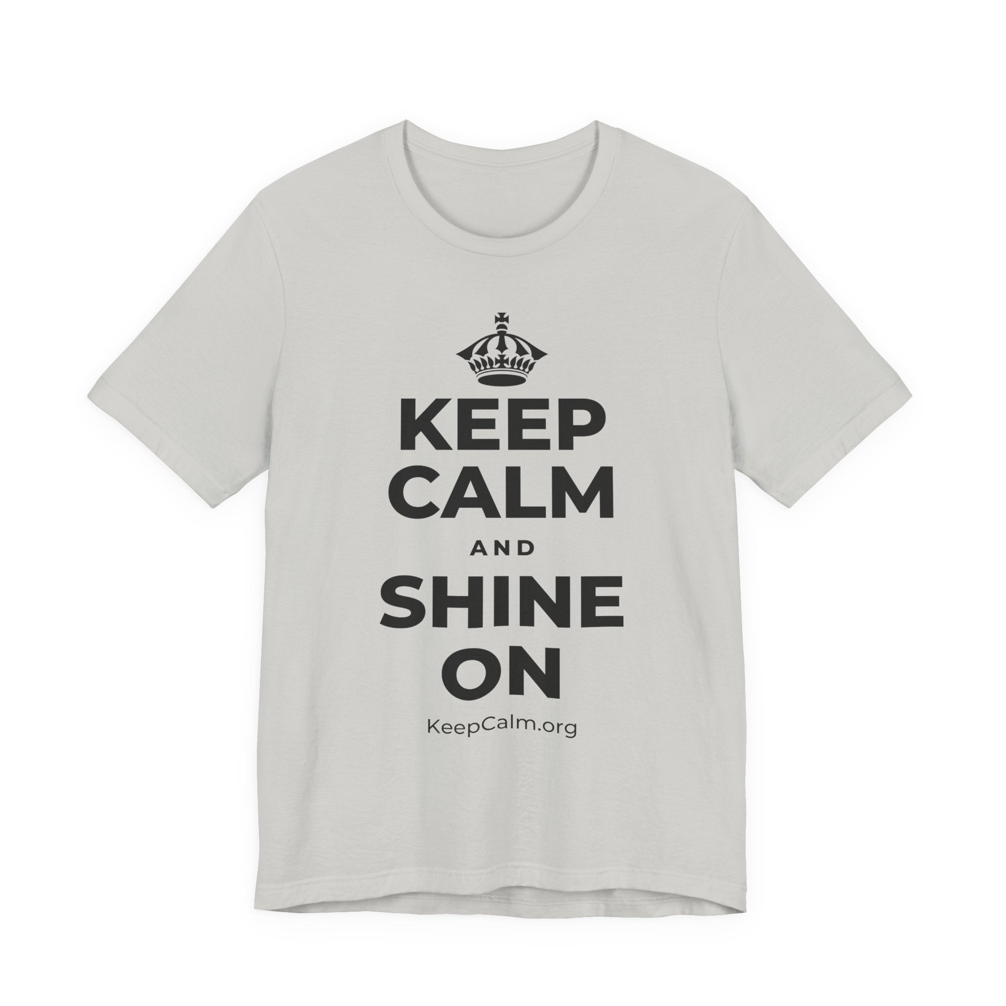 KEEP CALM AND SHINE ON T-Shirt (Baby Blue–Silver)