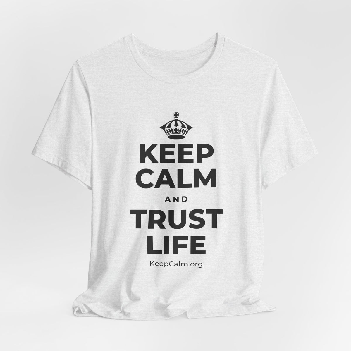 KEEP CALM AND TRUST LIFE T-Shirt (Soft Cream–Heather Mauve)