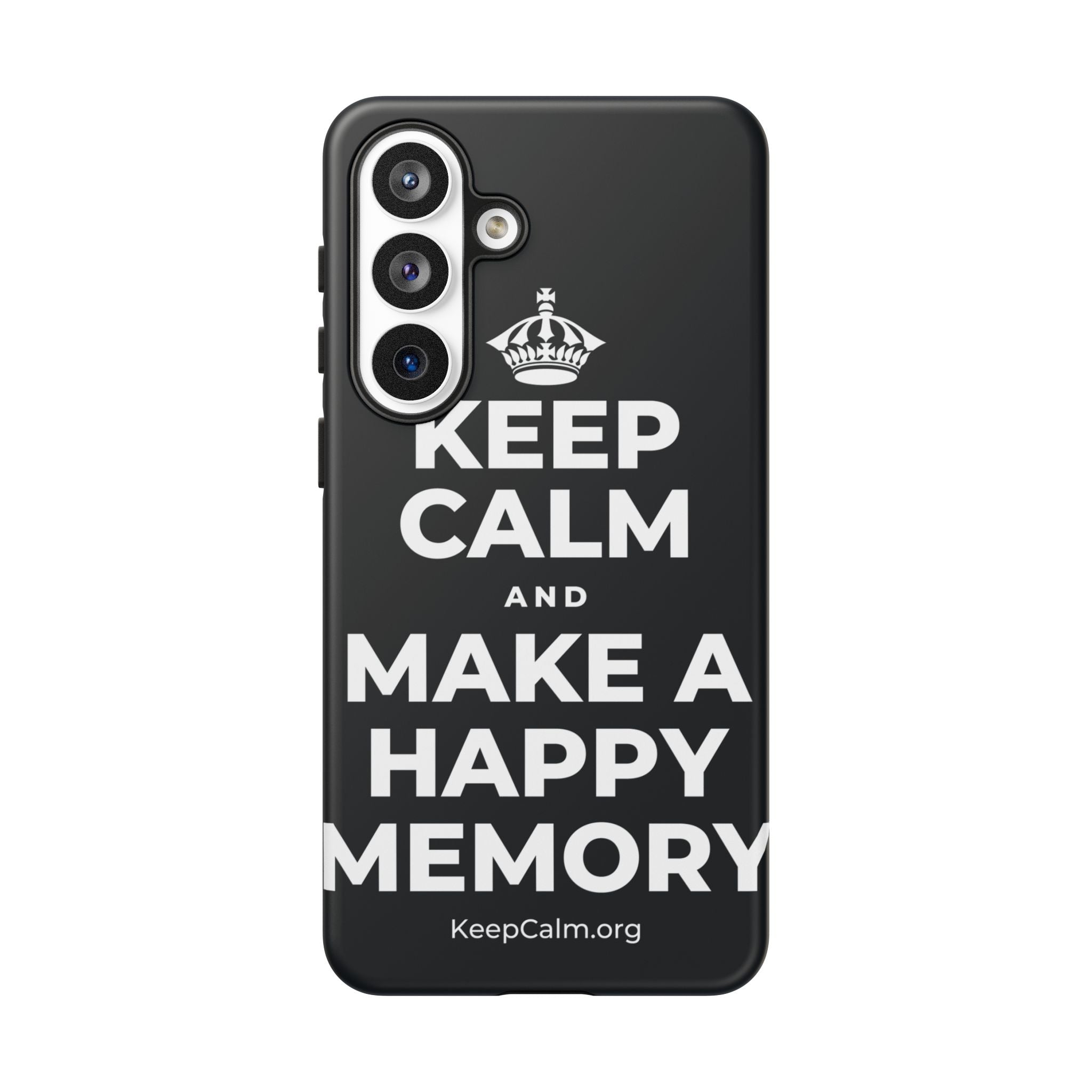 KEEP CALM AND MAKE A HAPPY MEMORY Phone Case (Dark)