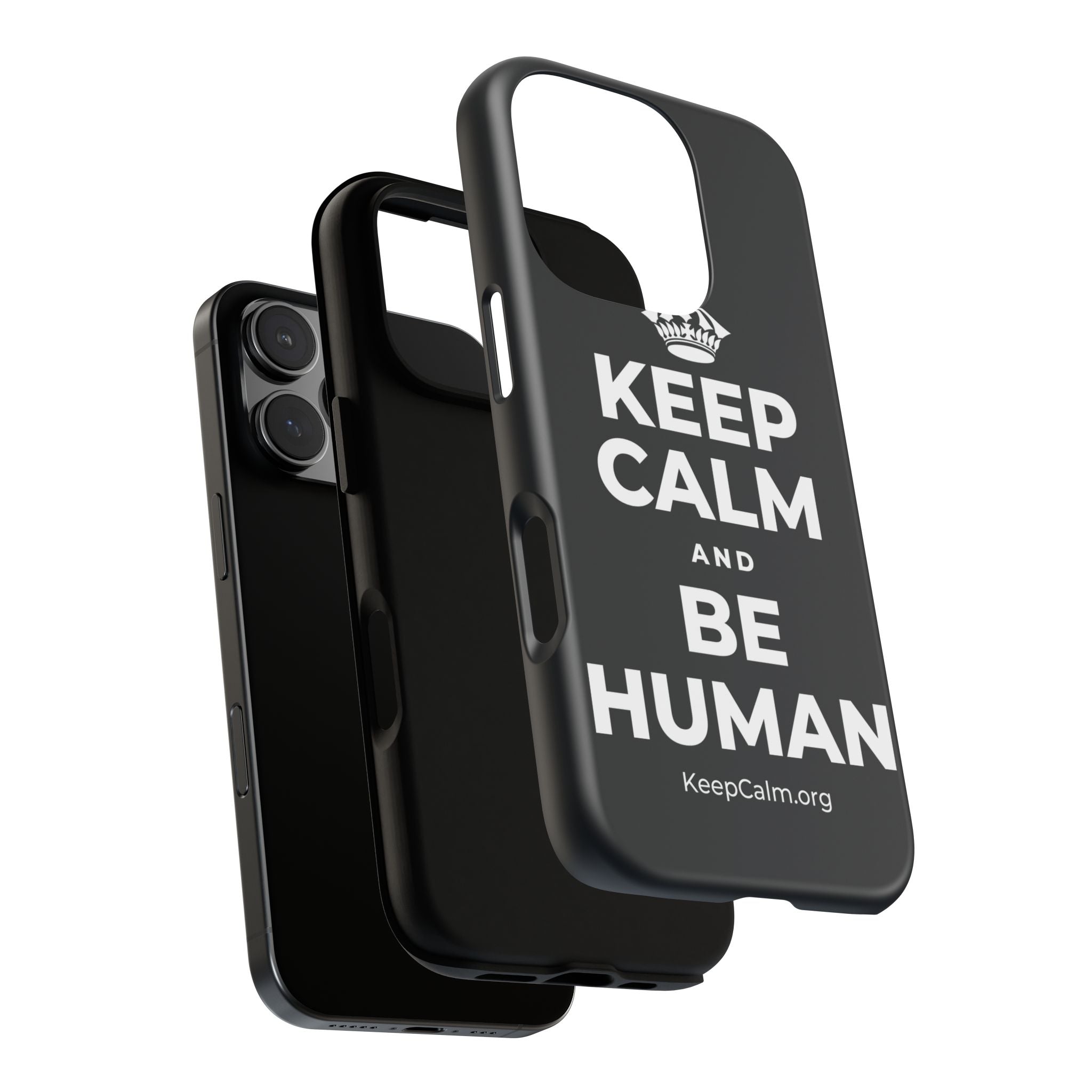 KEEP CALM AND BE HUMAN Phone Case (Dark)