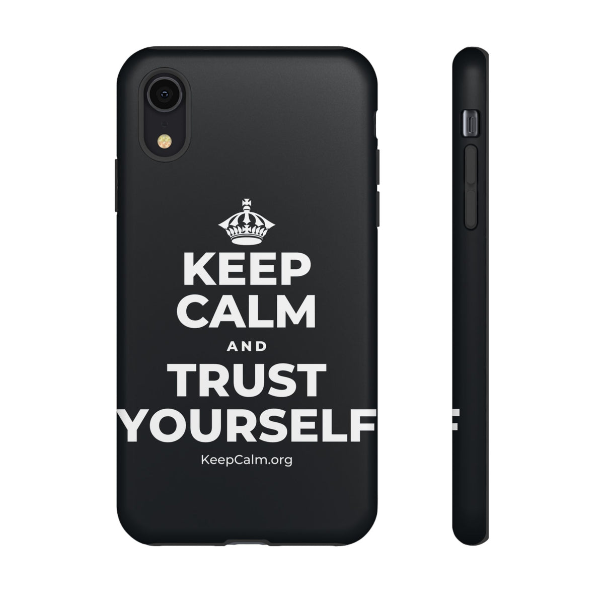 KEEP CALM AND TRUST YOURSELF Phone Case (Dark)