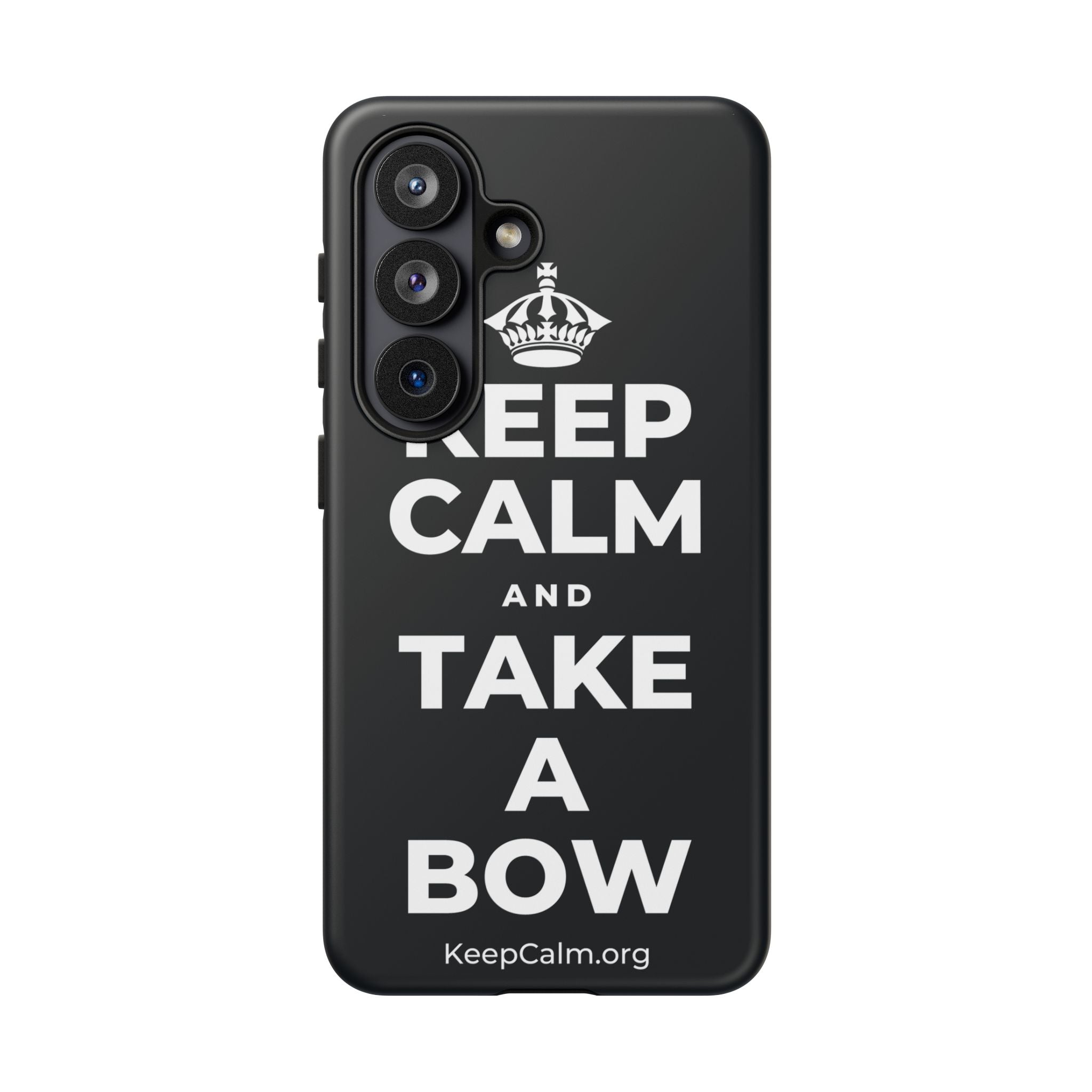 KEEP CALM AND TAKE A BOW Phone Case (Dark)