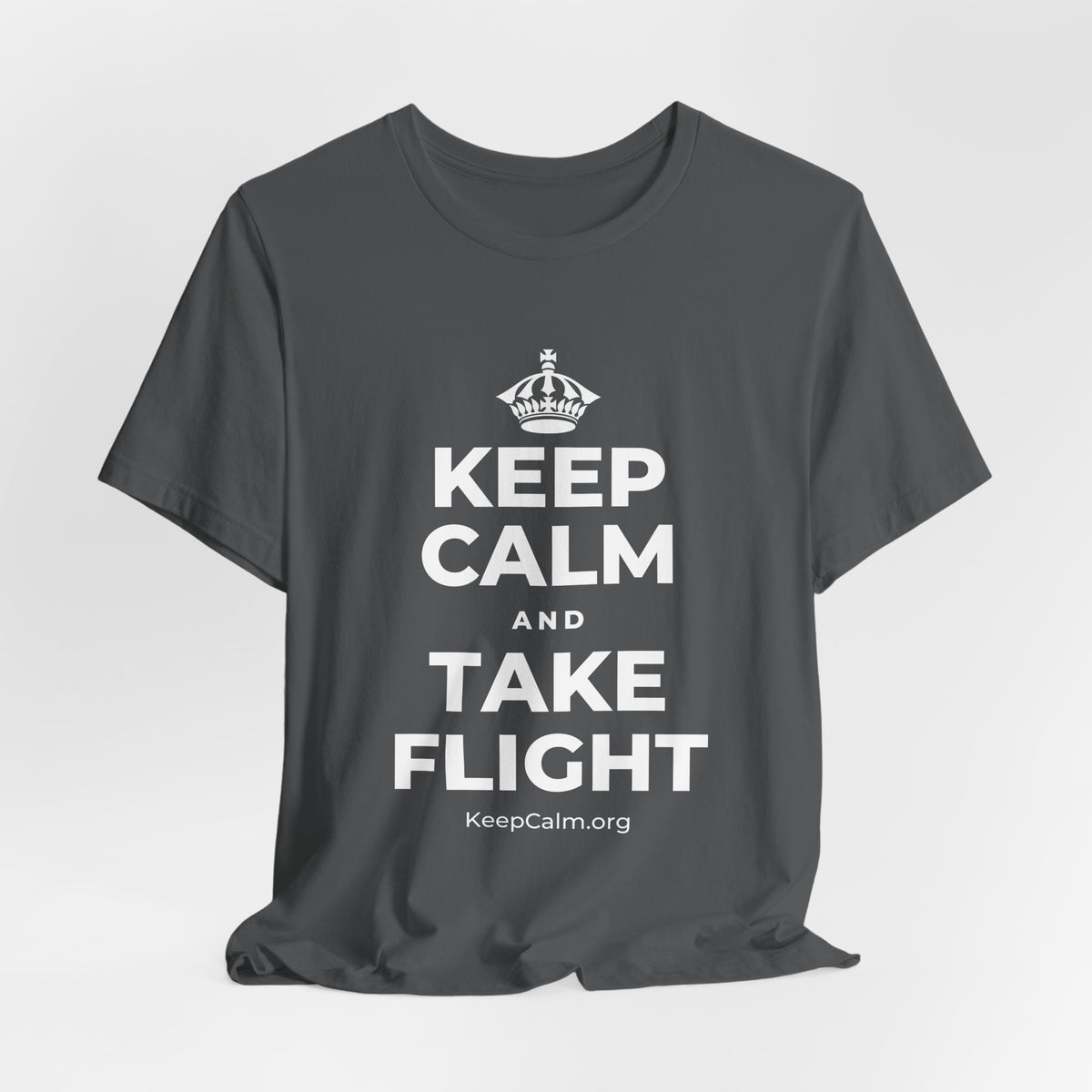 KEEP CALM AND TAKE FLIGHT T-Shirt (White–Asphalt)