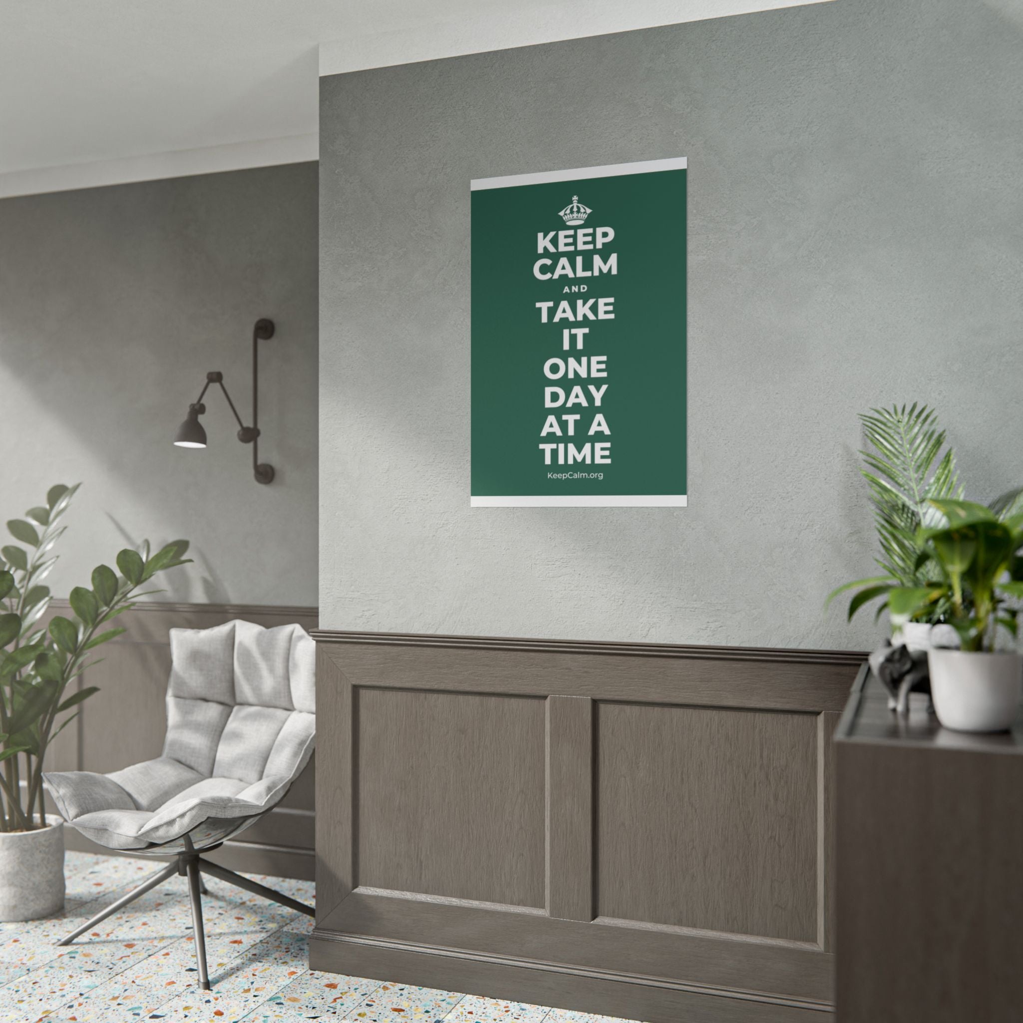 KEEP CALM AND TAKE IT ONE DAY AT A TIME Poster