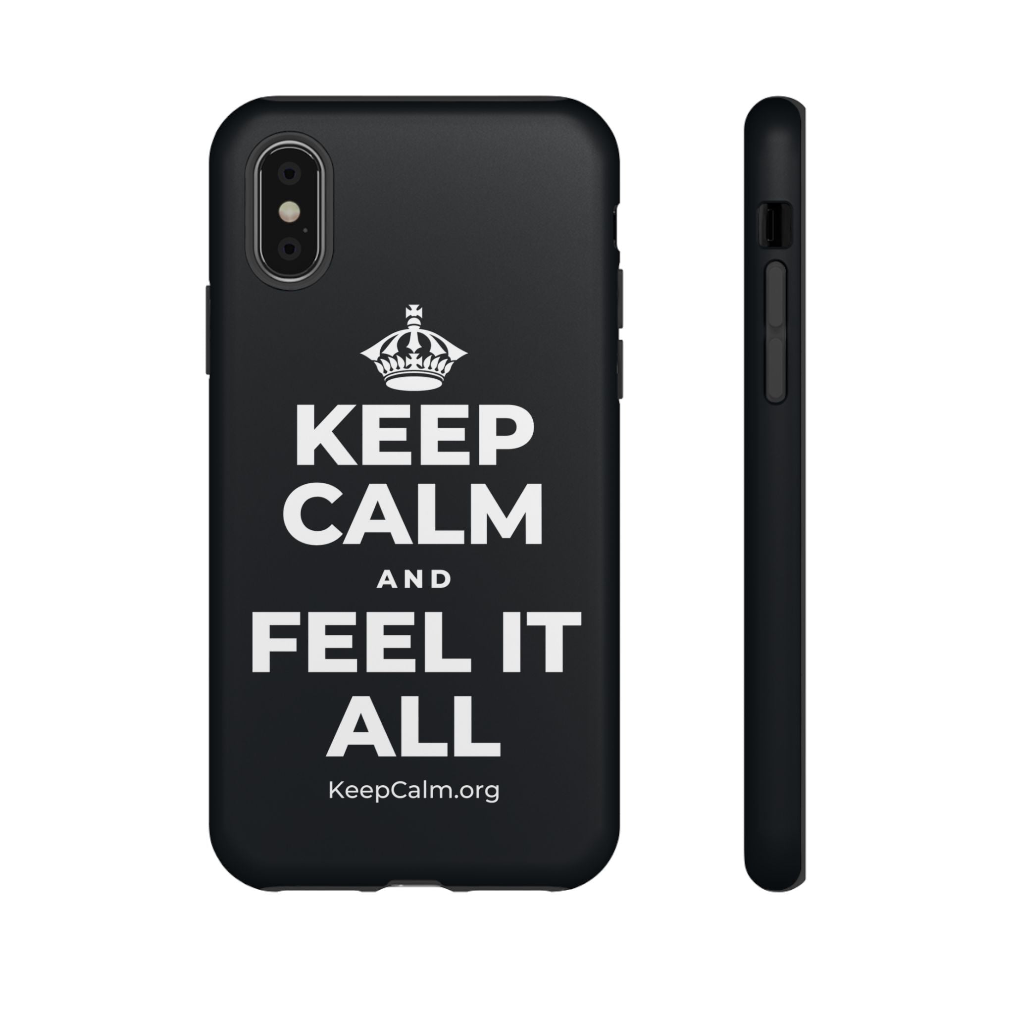 KEEP CALM AND FEEL IT ALL Phone Case (Dark)