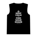 KEEP CALM AND FIND SOME SHADE Tank Top