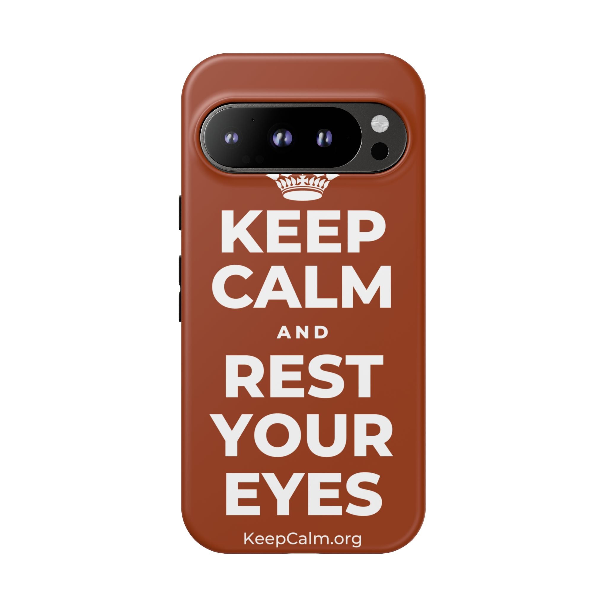 KEEP CALM AND REST YOUR EYES Phone Case
