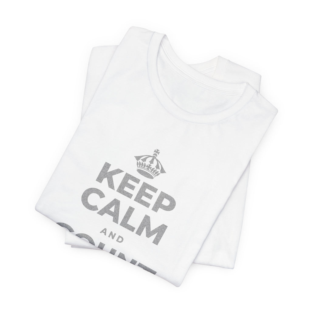 KEEP CALM AND COUNT YOUR WINS T-Shirt (White–Asphalt)