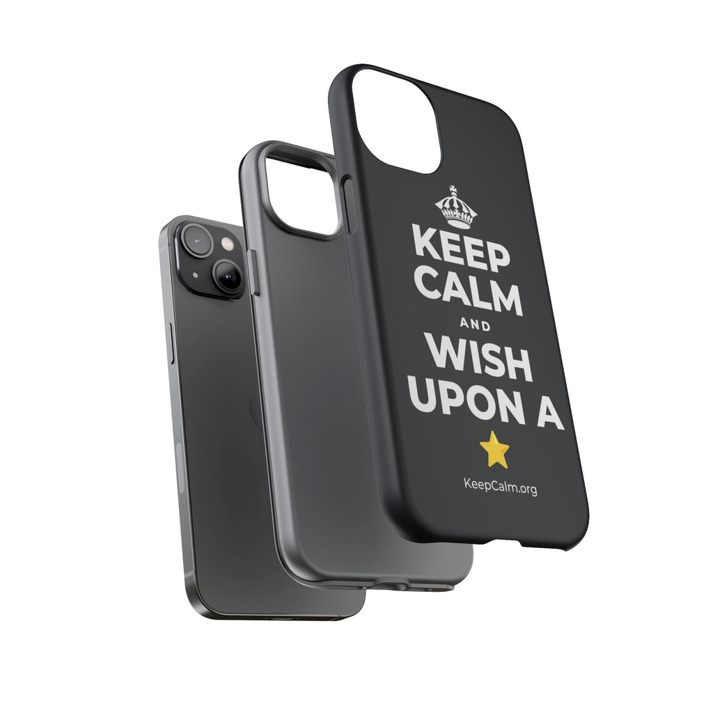 KEEP CALM AND WISH UPON A ⭐ Phone Case (Dark)