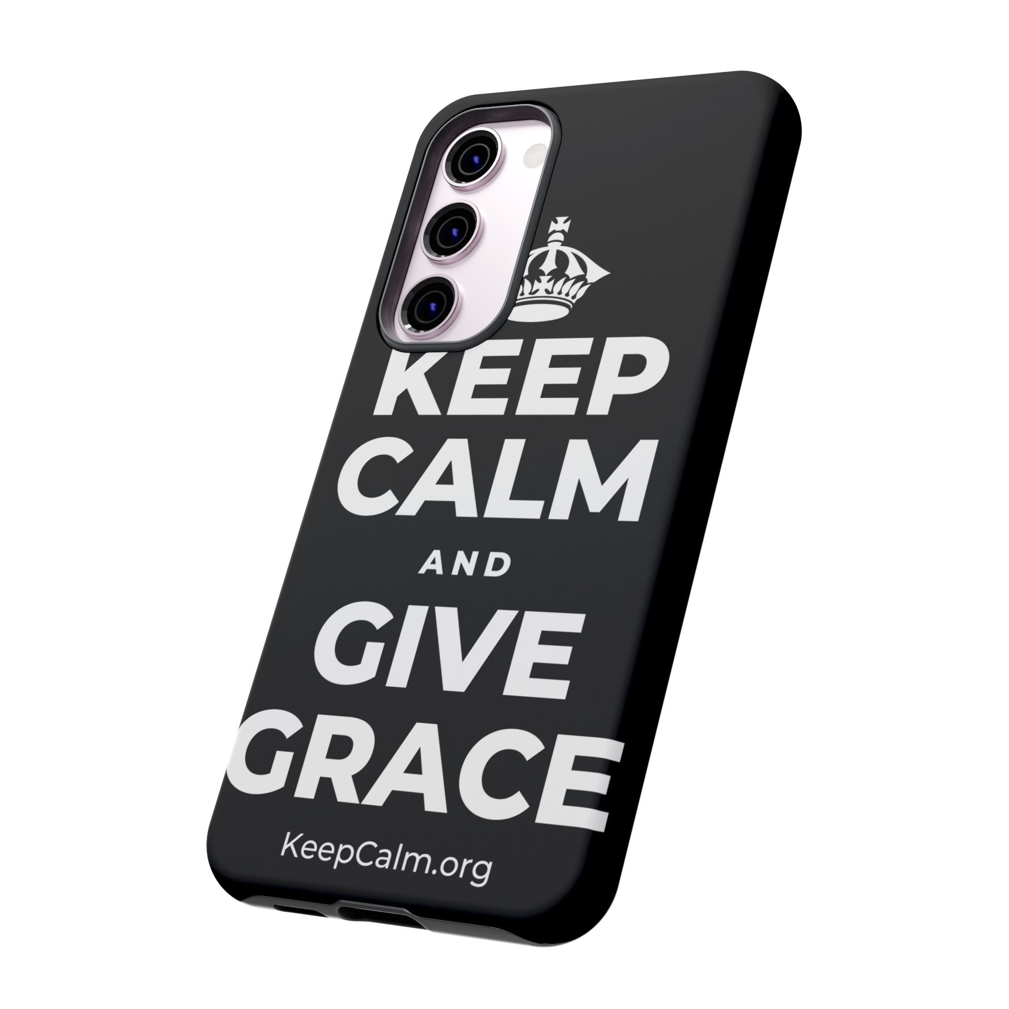 KEEP CALM AND GIVE GRACE Phone Case
