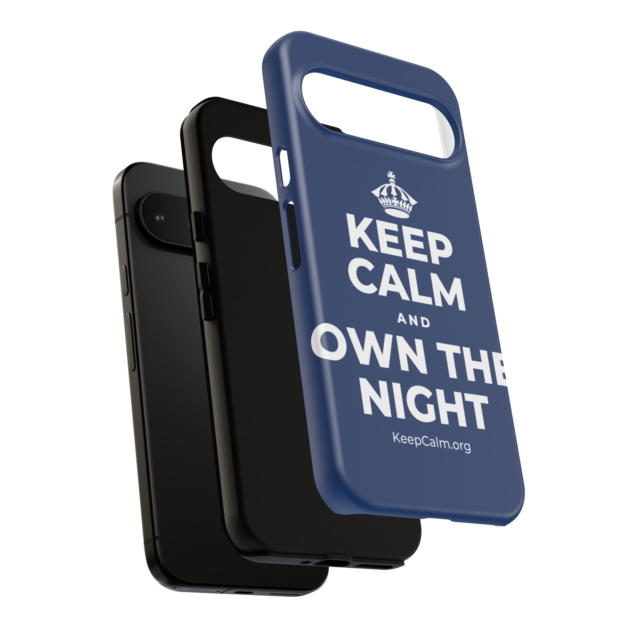 KEEP CALM AND OWN THE NIGHT Phone Case