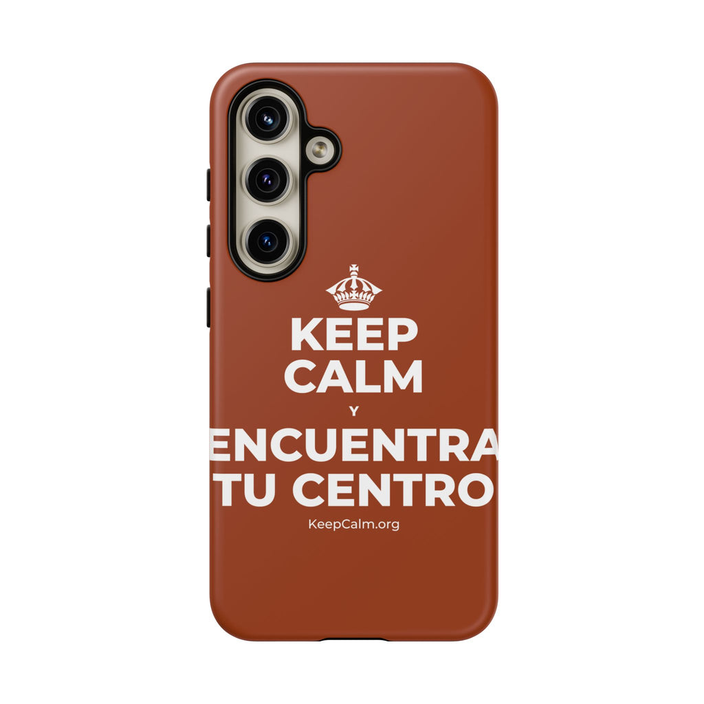 KEEP CALM Y ENCUENTRA TU CENTRO Phone Case