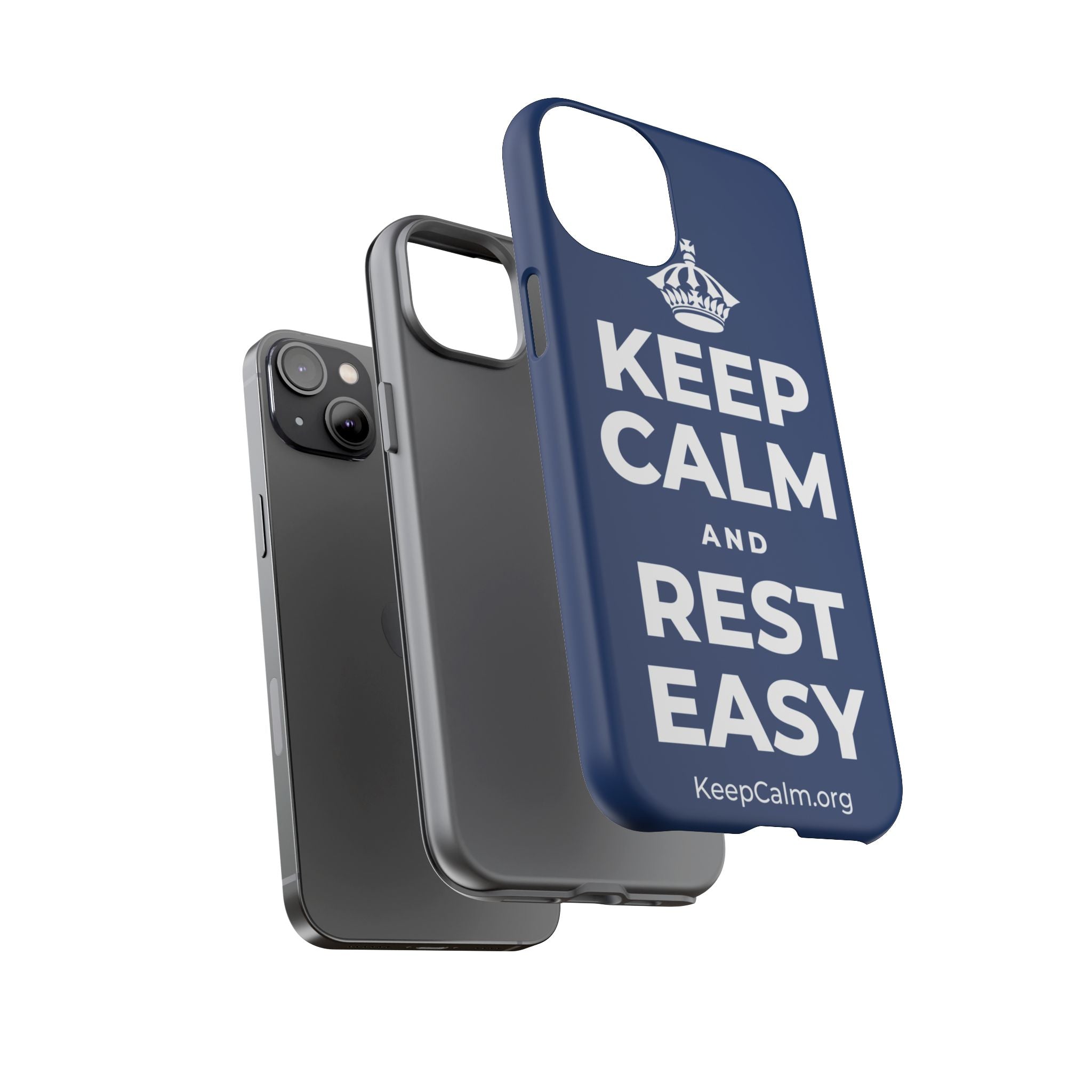 KEEP CALM AND REST EASY Phone Case