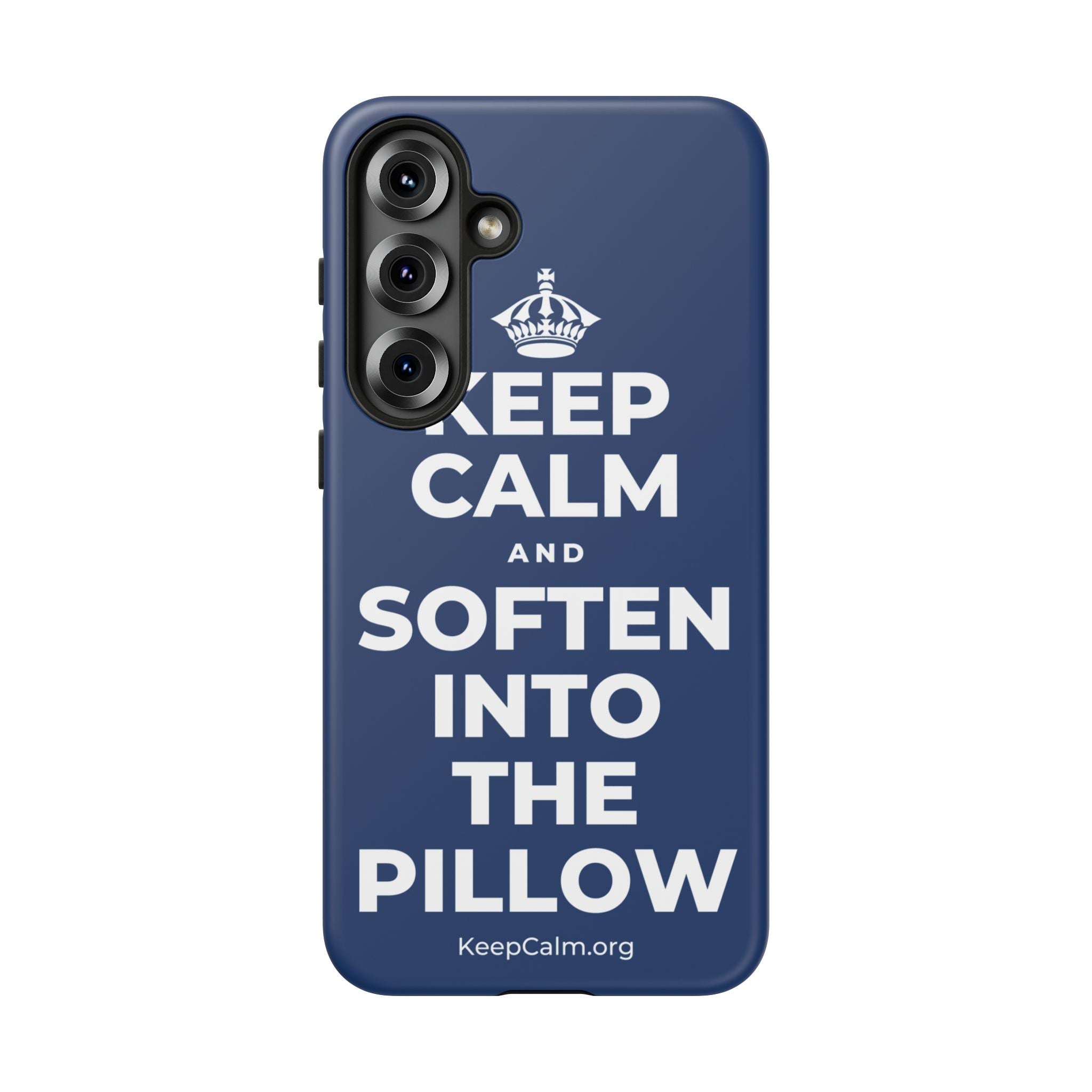 KEEP CALM AND SOFTEN INTO THE PILLOW Phone Case