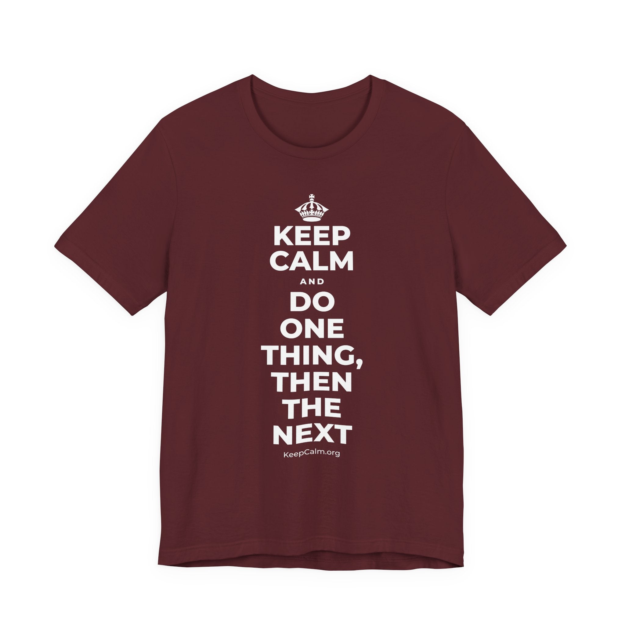 KEEP CALM AND DO ONE THING, THEN THE NEXT T-Shirt (Baby Blue–Silver)