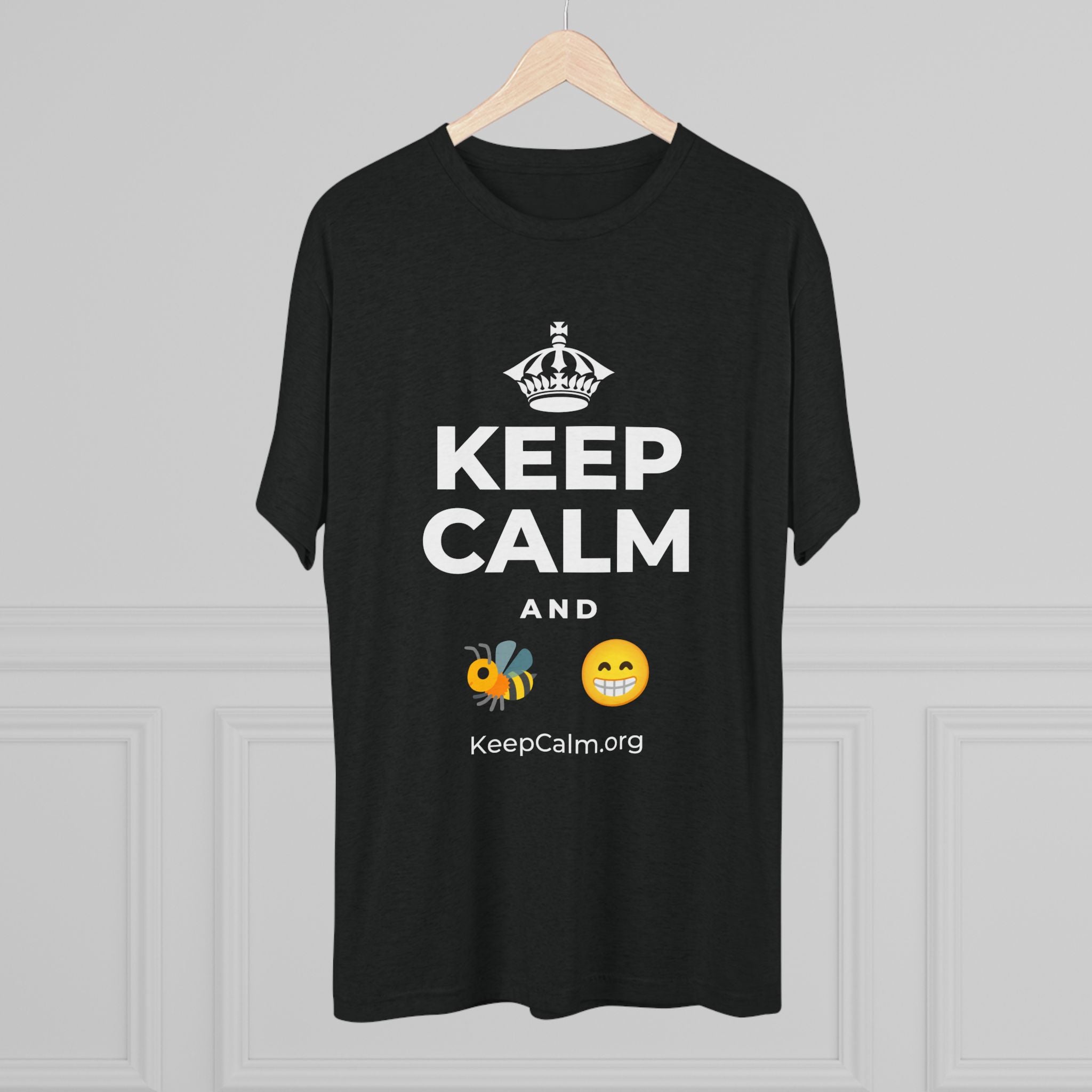 KEEP CALM AND BEE HAPPY Tri-Blend Tee