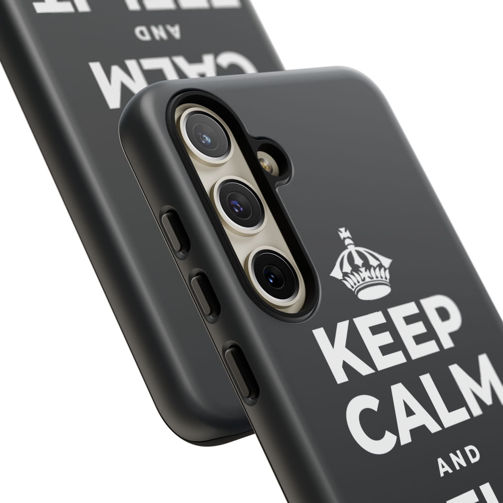 KEEP CALM AND FEEL IT ALL Phone Case (Dark)