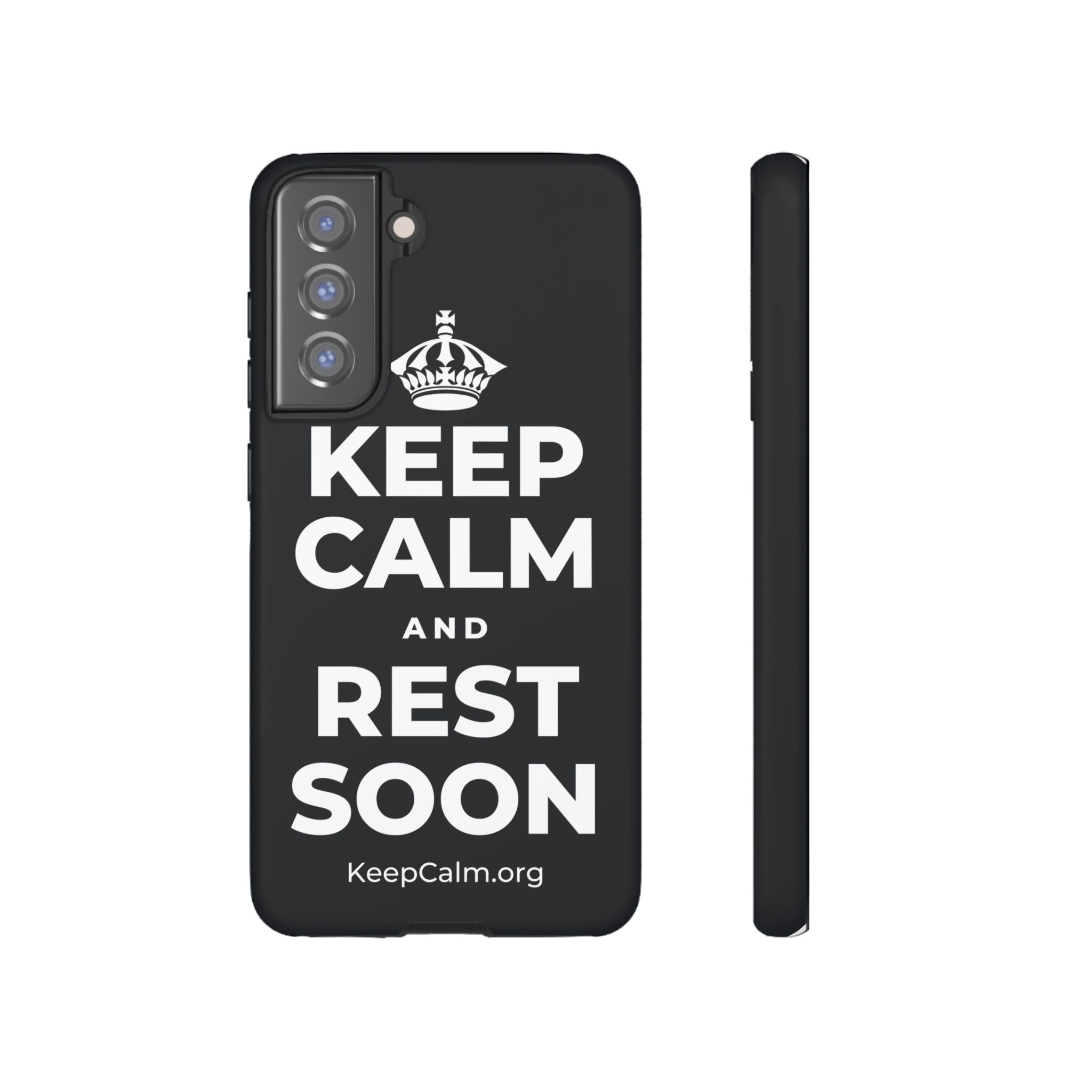 KEEP CALM AND REST SOON Phone Case (Dark)