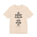 KEEP CALM AND GO FOR IT T-Shirt (Soft Cream–Heather Mauve)