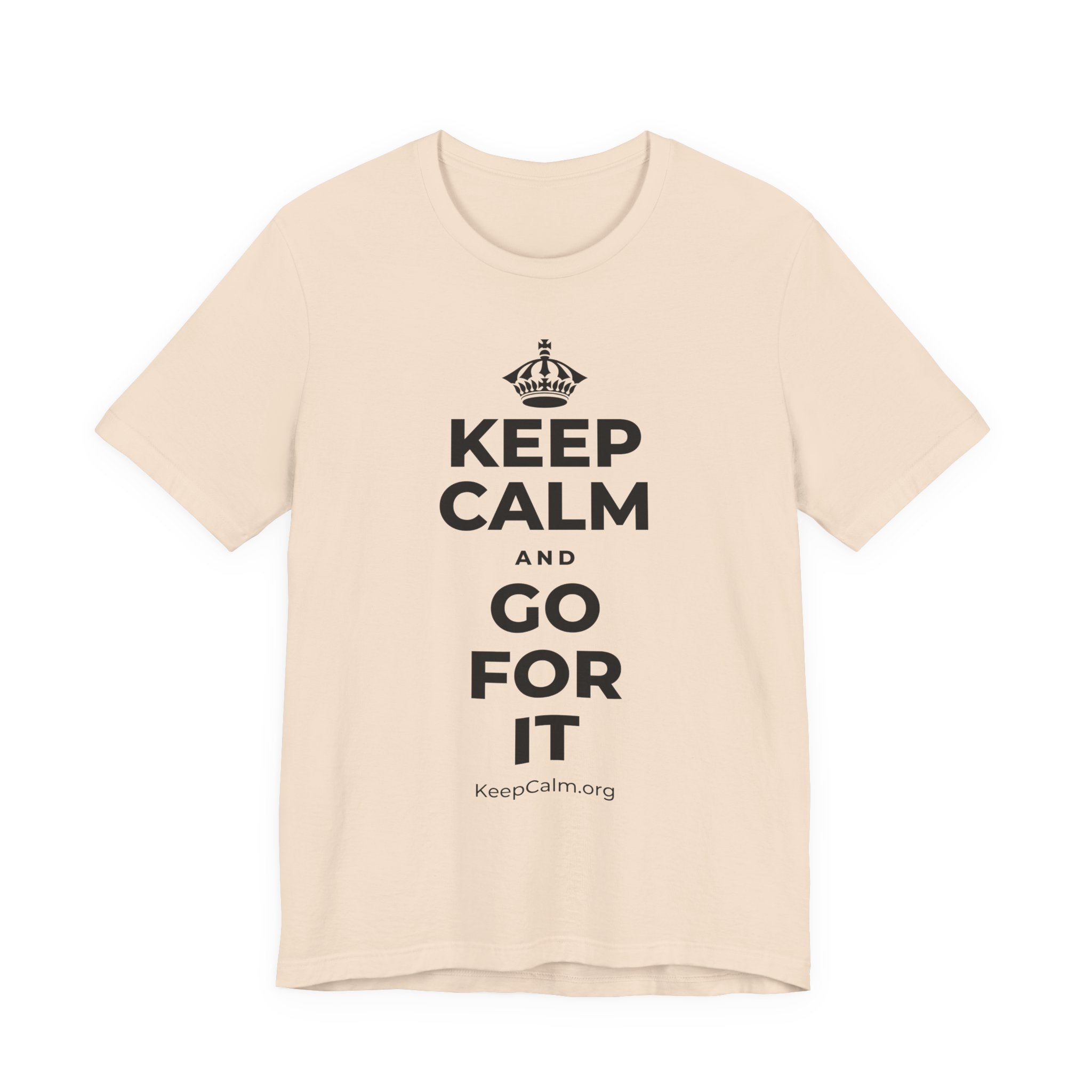 KEEP CALM AND GO FOR IT T-Shirt (Soft Cream–Heather Mauve)