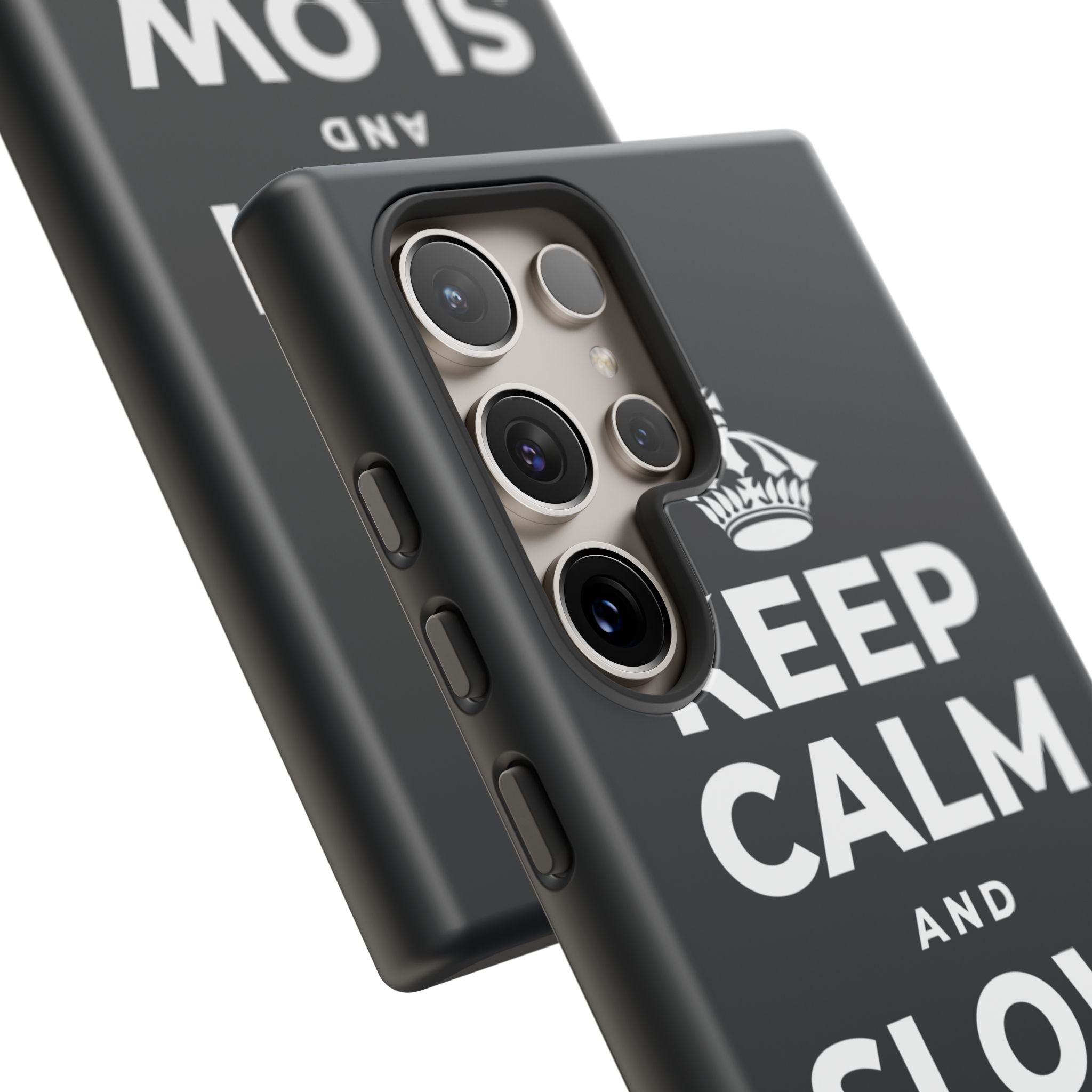 KEEP CALM AND SLOW YOUR ROLL Phone Case (Dark)
