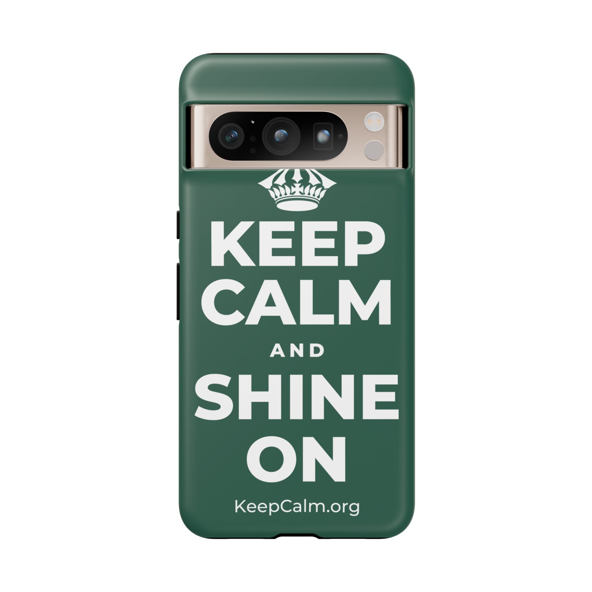 KEEP CALM AND SHINE ON Phone Case