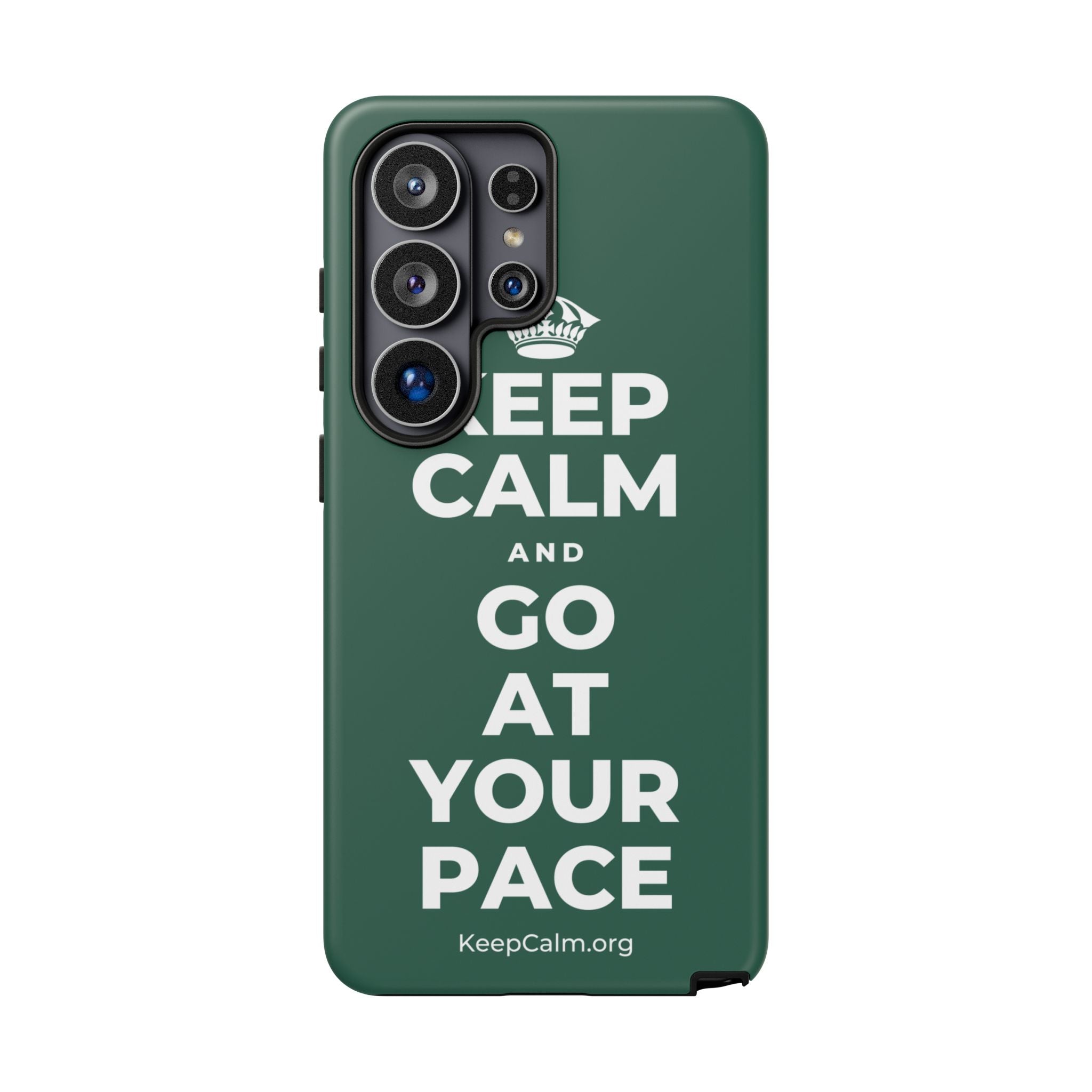 KEEP CALM AND GO AT YOUR PACE Phone Case