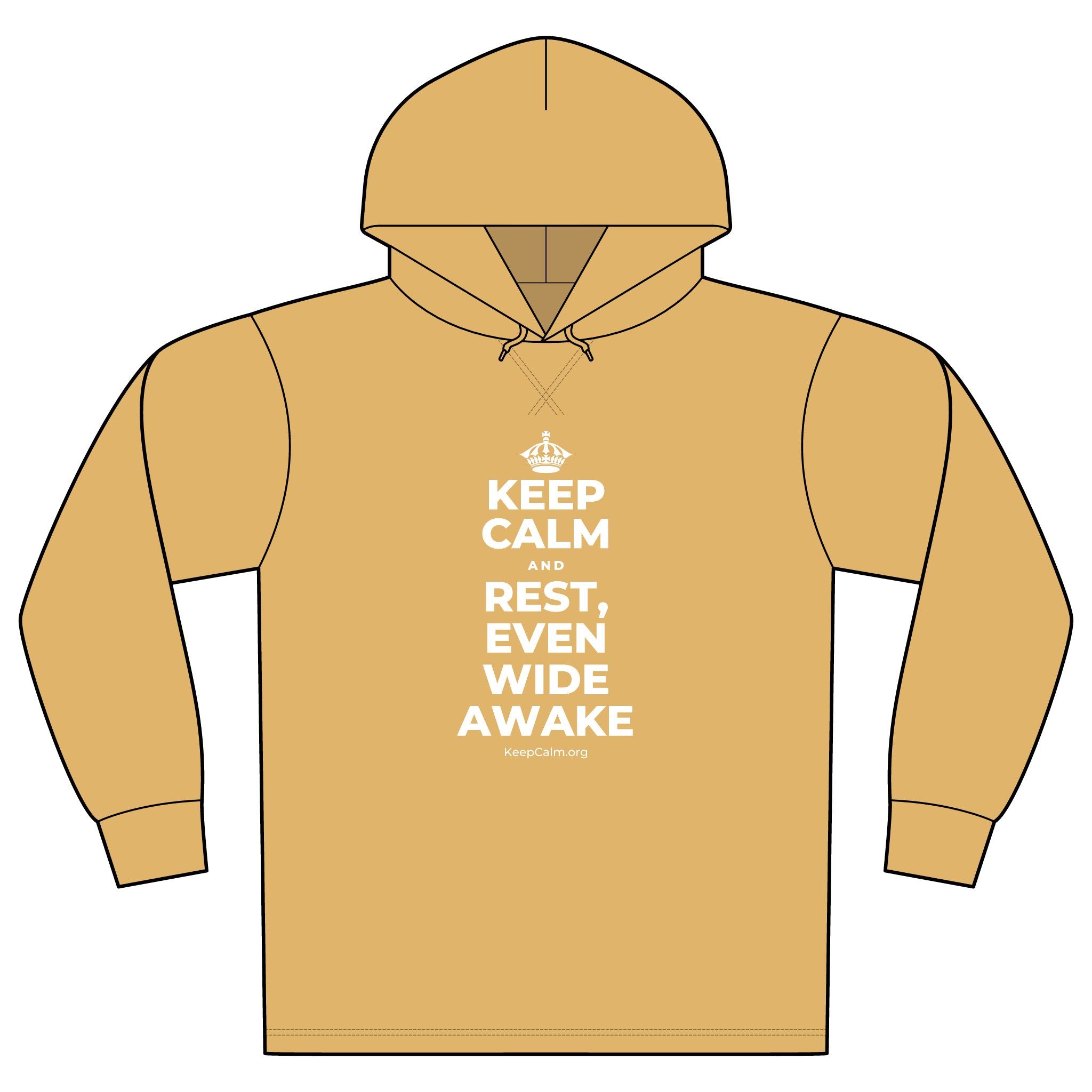KEEP CALM AND REST, EVEN WIDE AWAKE Organic Hoodie Tee