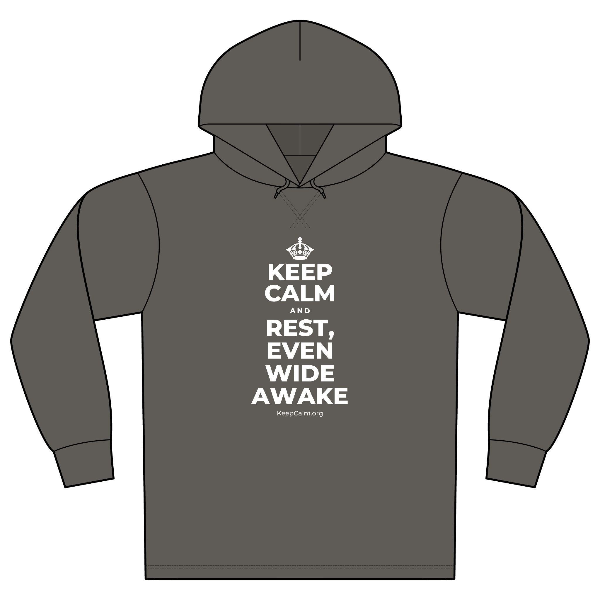 KEEP CALM AND REST, EVEN WIDE AWAKE Organic Hoodie Tee