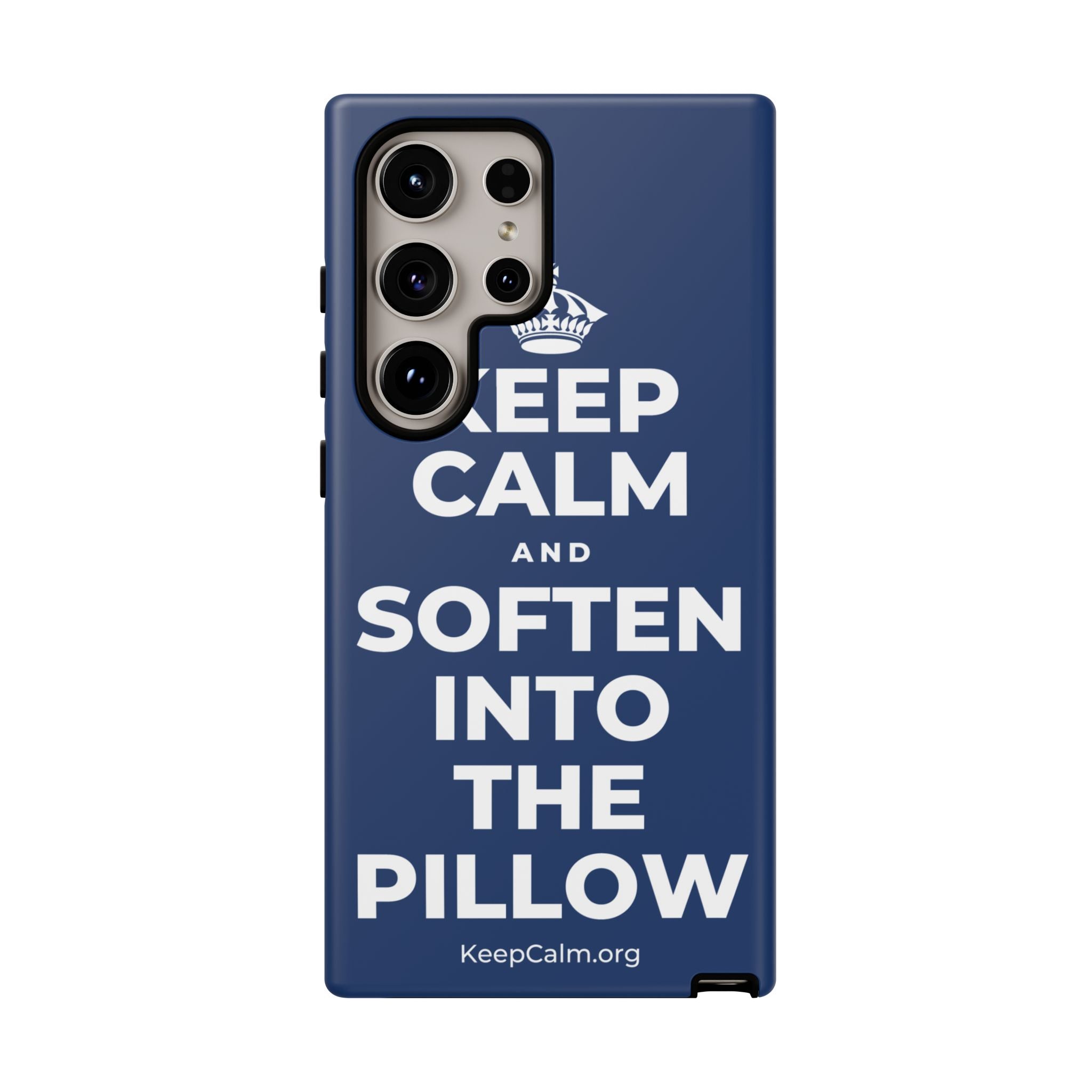 KEEP CALM AND SOFTEN INTO THE PILLOW Phone Case