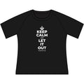 KEEP CALM AND LET IT OUT Women's Raglan Tee