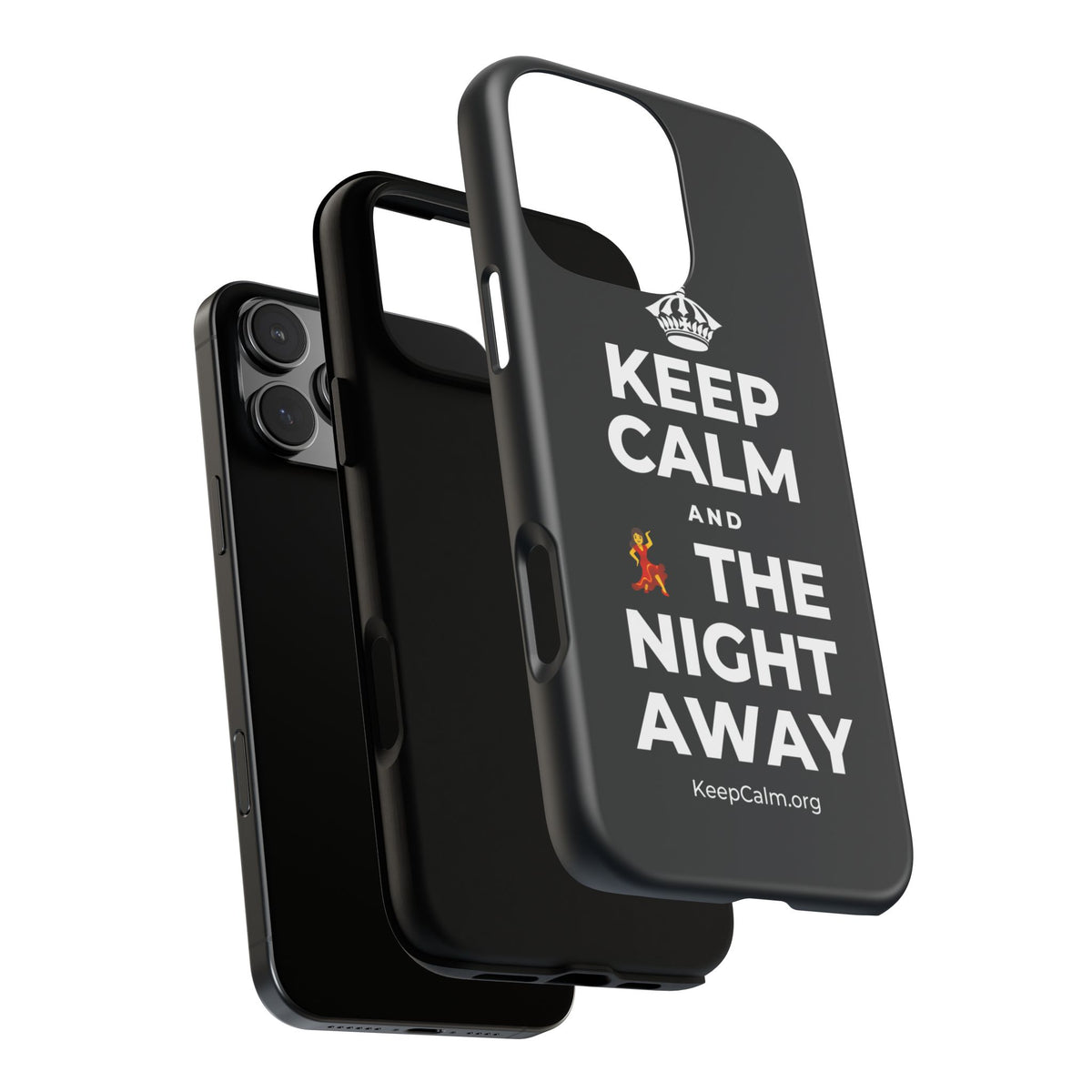 KEEP CALM AND 💃 THE NIGHT AWAY Phone Case (Dark)