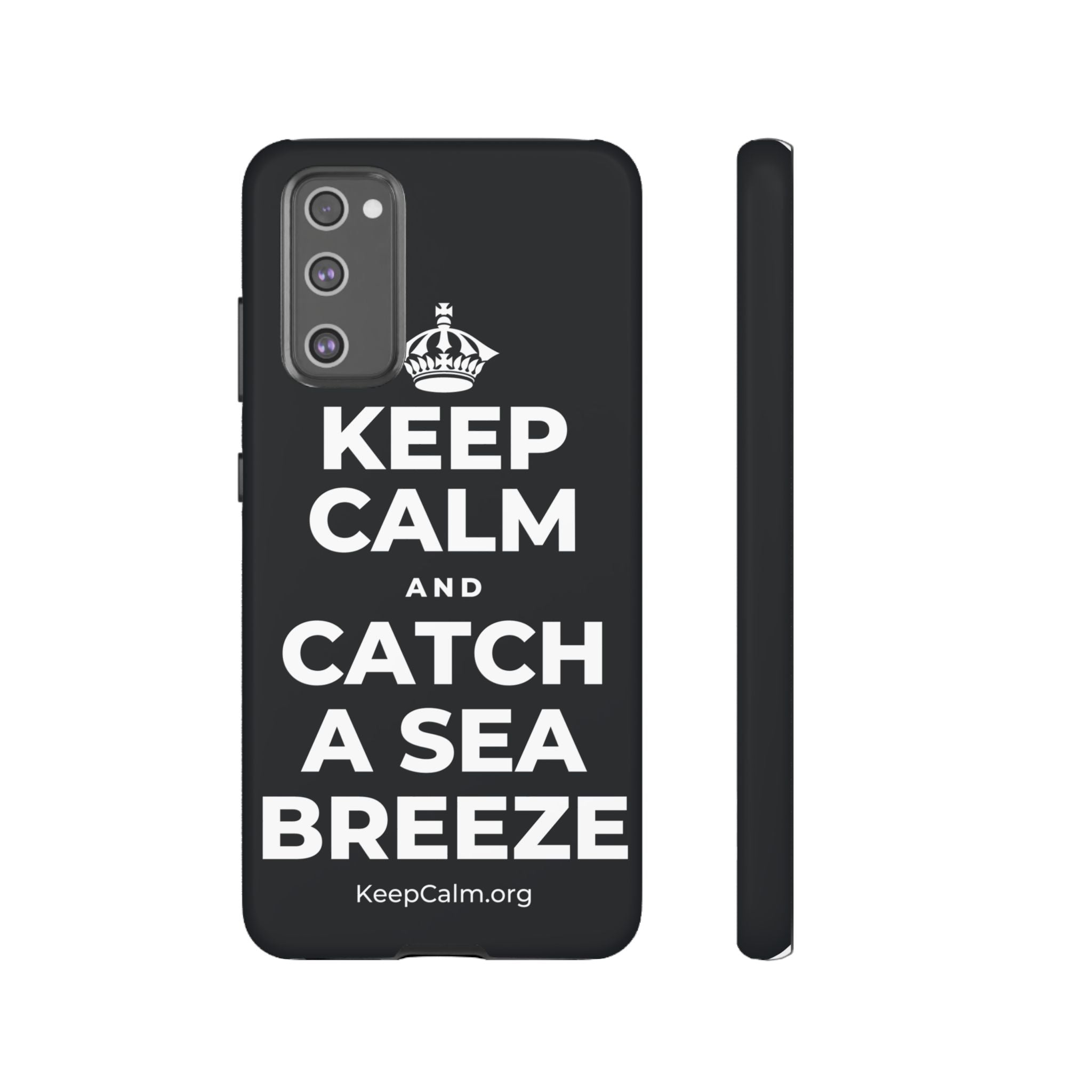 KEEP CALM AND CATCH A SEA BREEZE Phone Case (Dark)