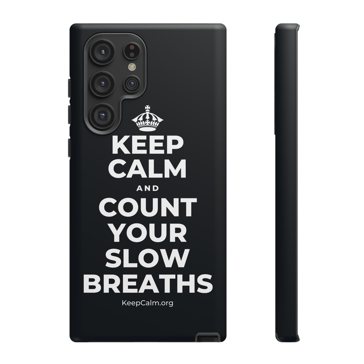 KEEP CALM AND COUNT YOUR SLOW BREATHS Phone Case (Dark)